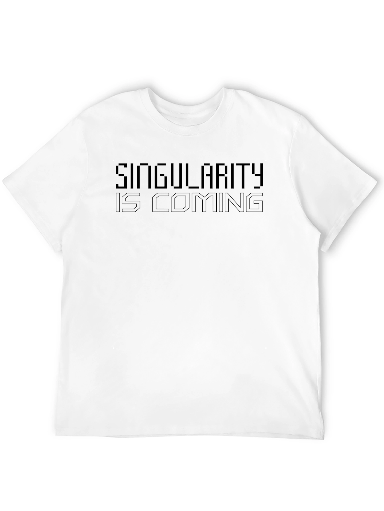 Singularity is Coming - Classic Black T-Shirt