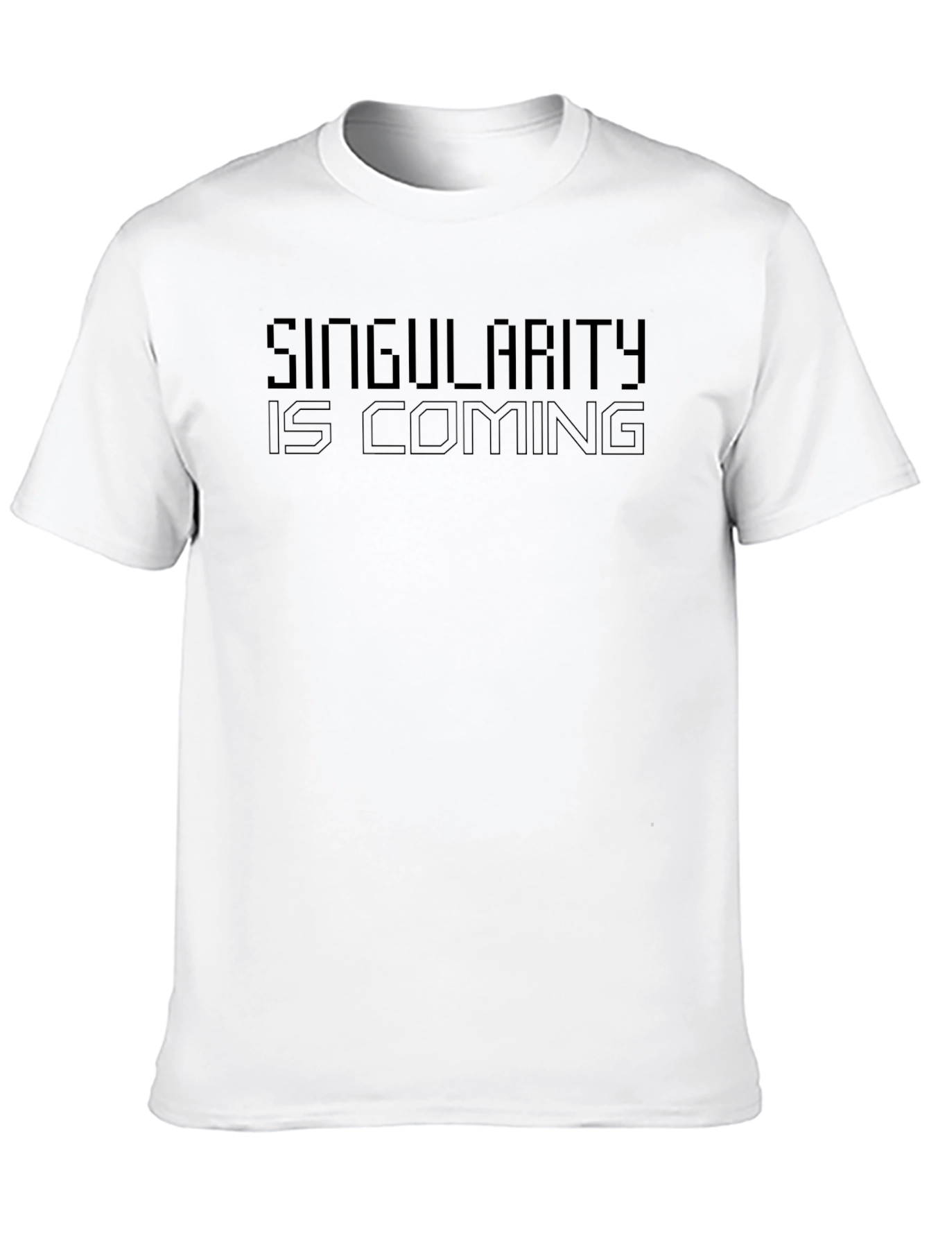 Singularity is Coming - Classic Black T-Shirt