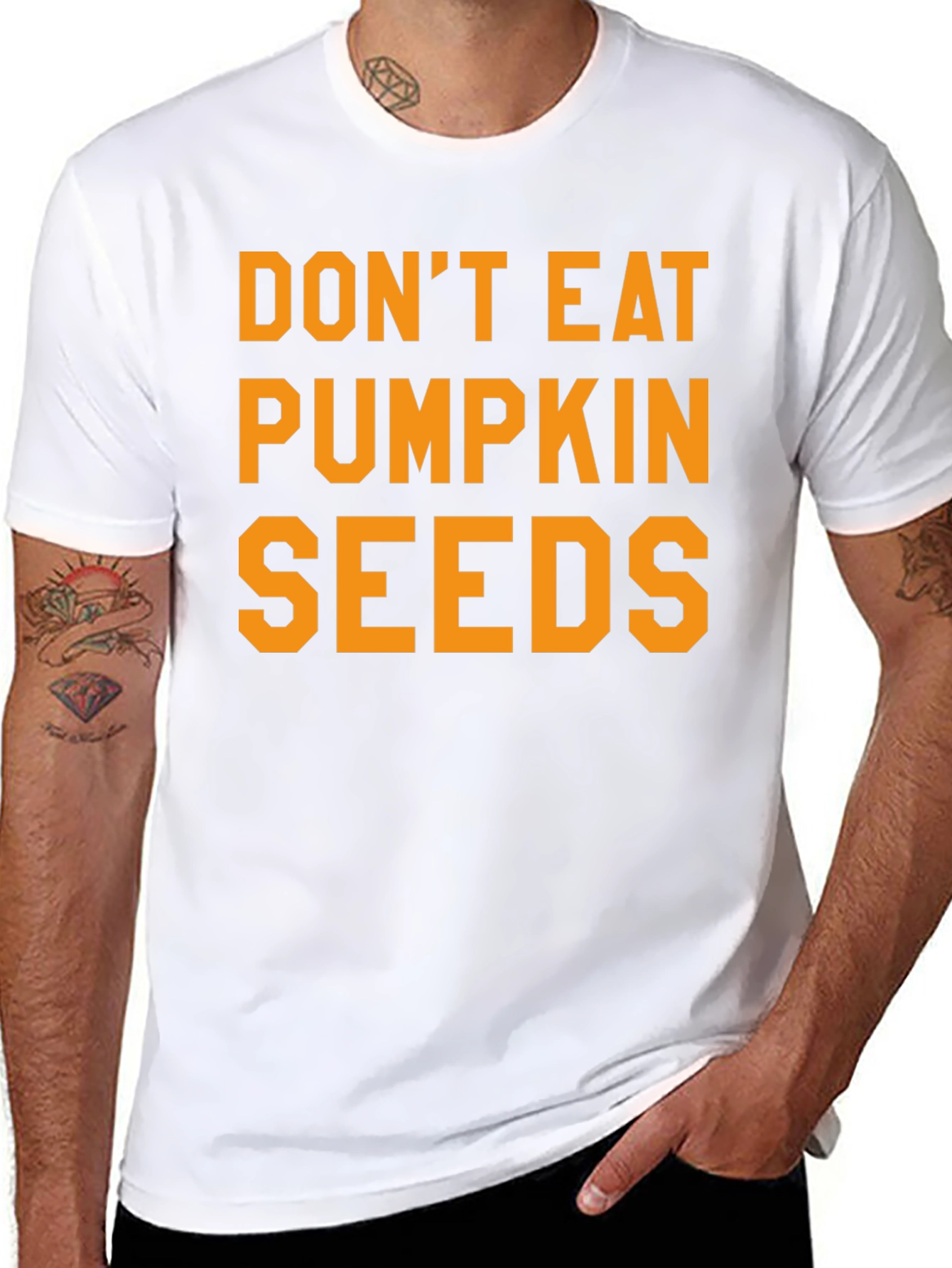 Dont Eat Pumpkin Seeds Graphic Tee