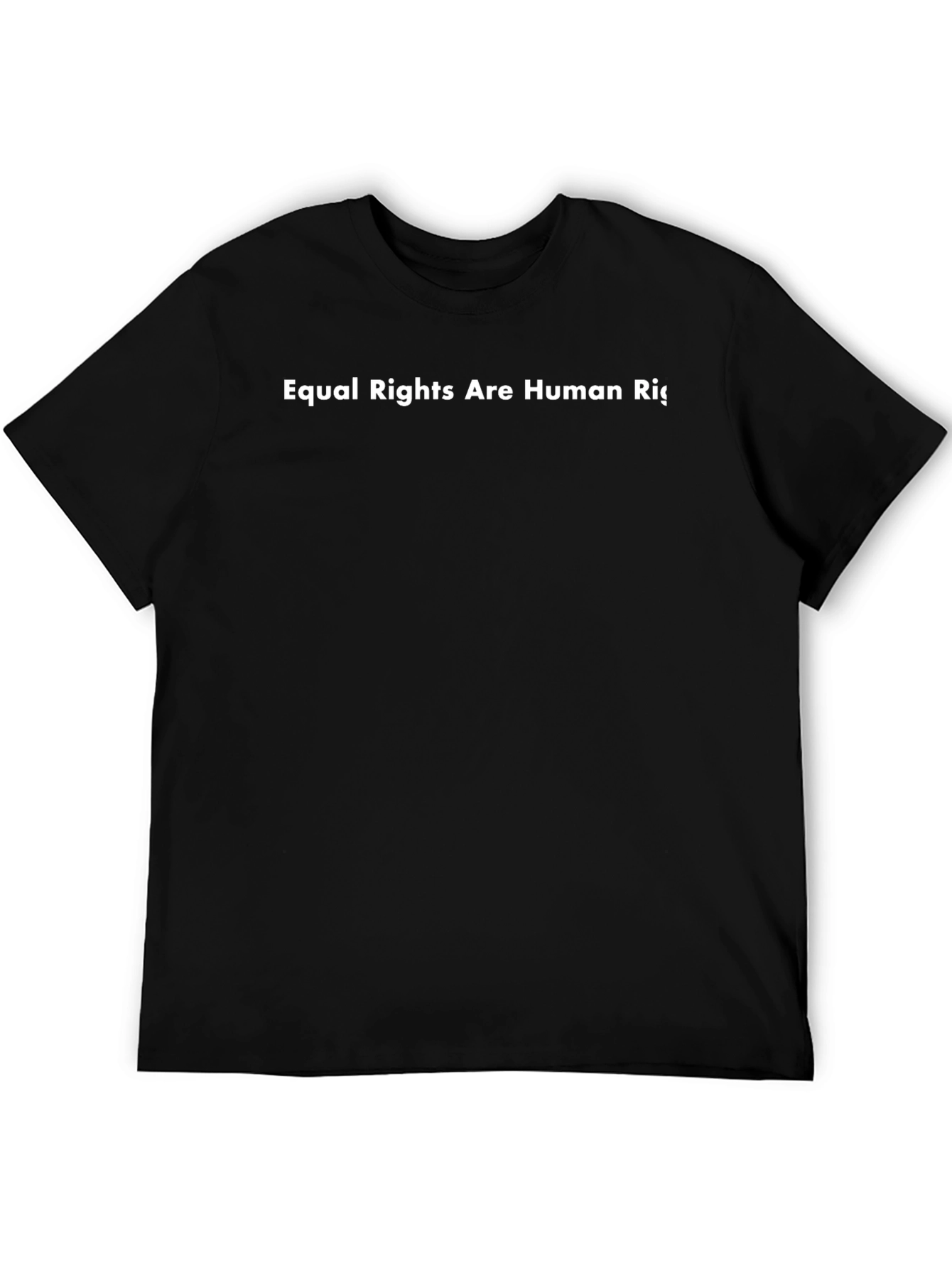 Equal Rights Are Human Rights Black Tee