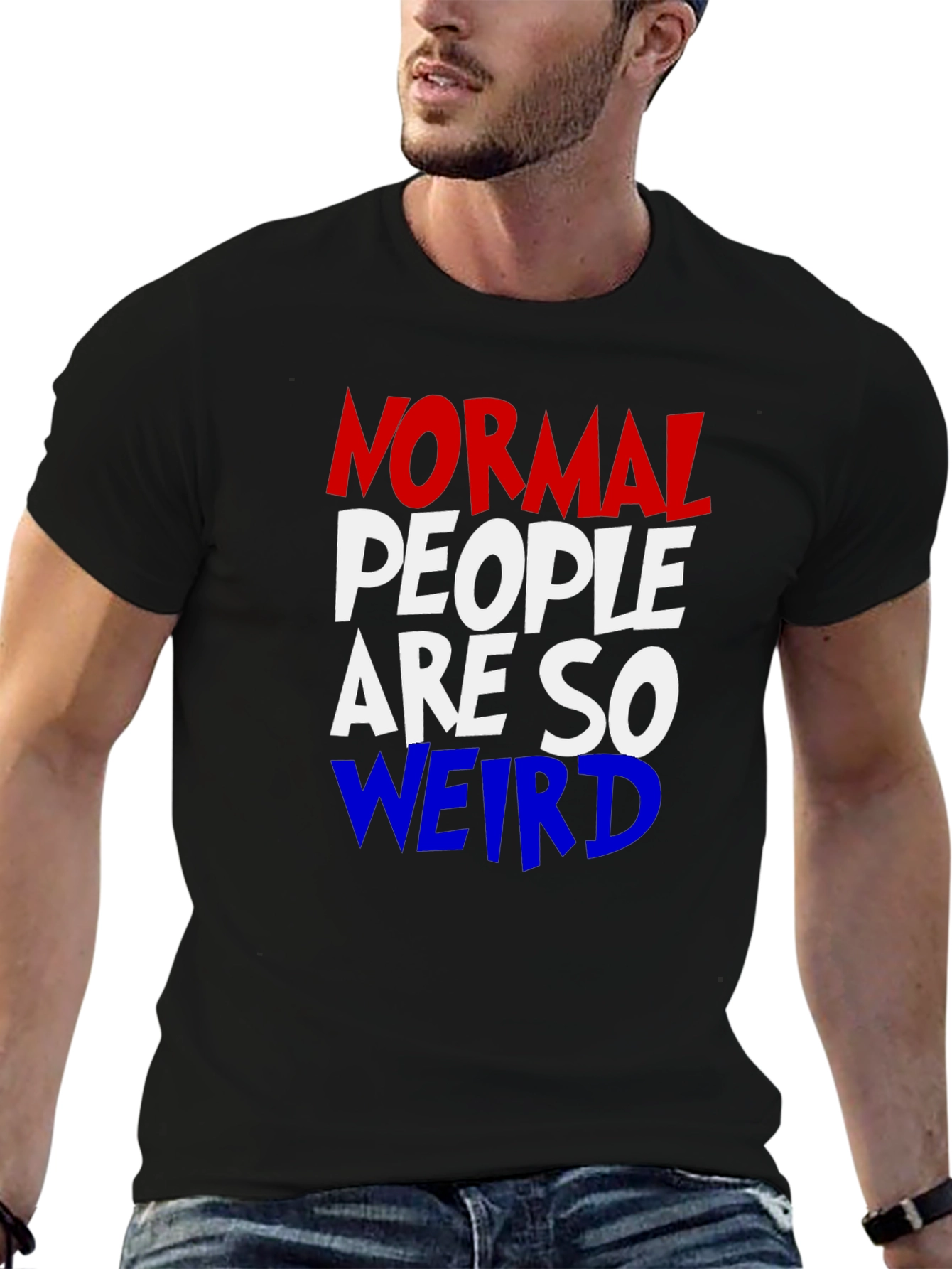 Normal People Are So Weird Graphic Tee