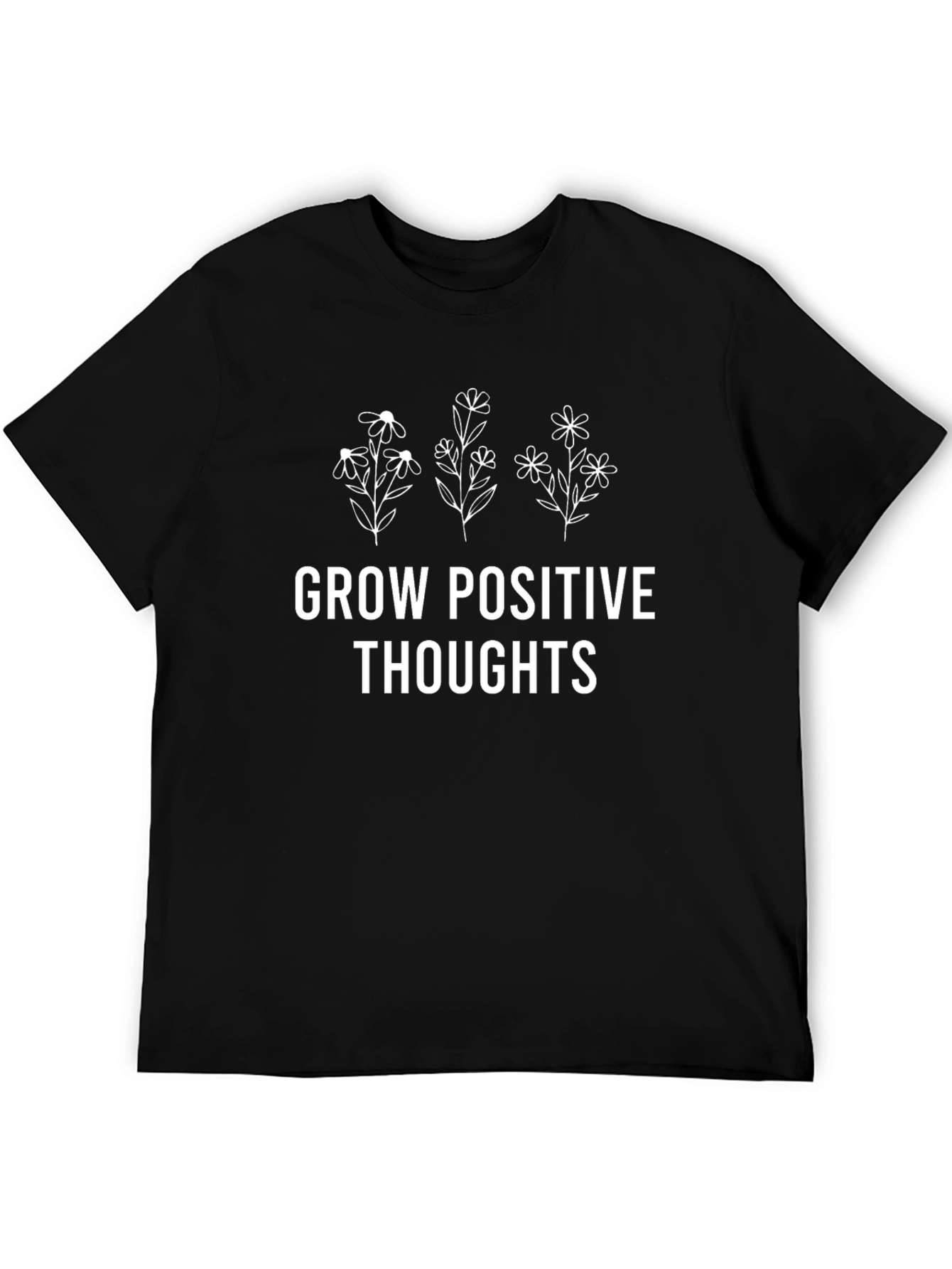 Grow Positive Thoughts Graphic Tee