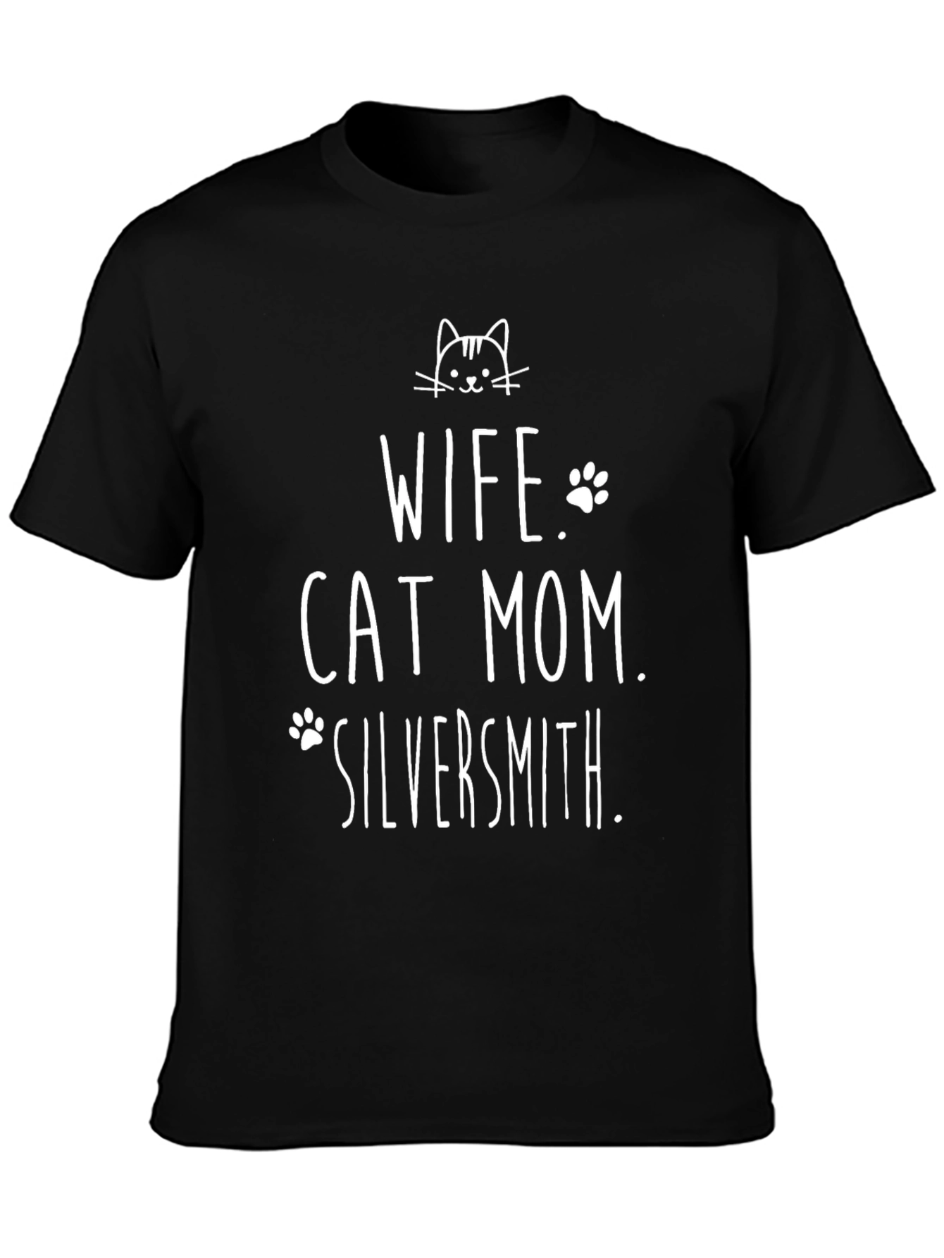 Wife Cat Mom Silversmith Graphic T-Shirt