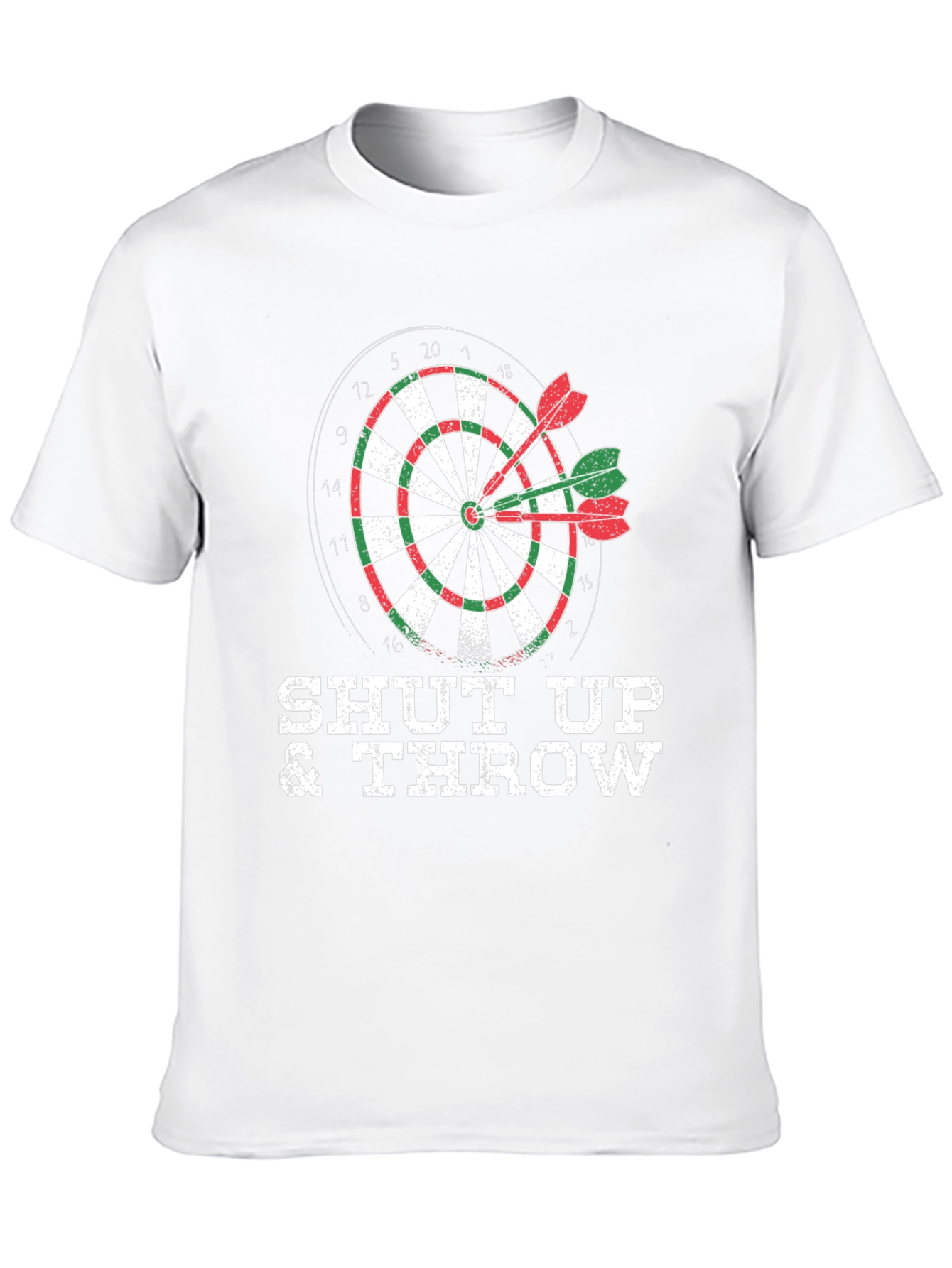 Shut Up & Throw Dart T-Shirt