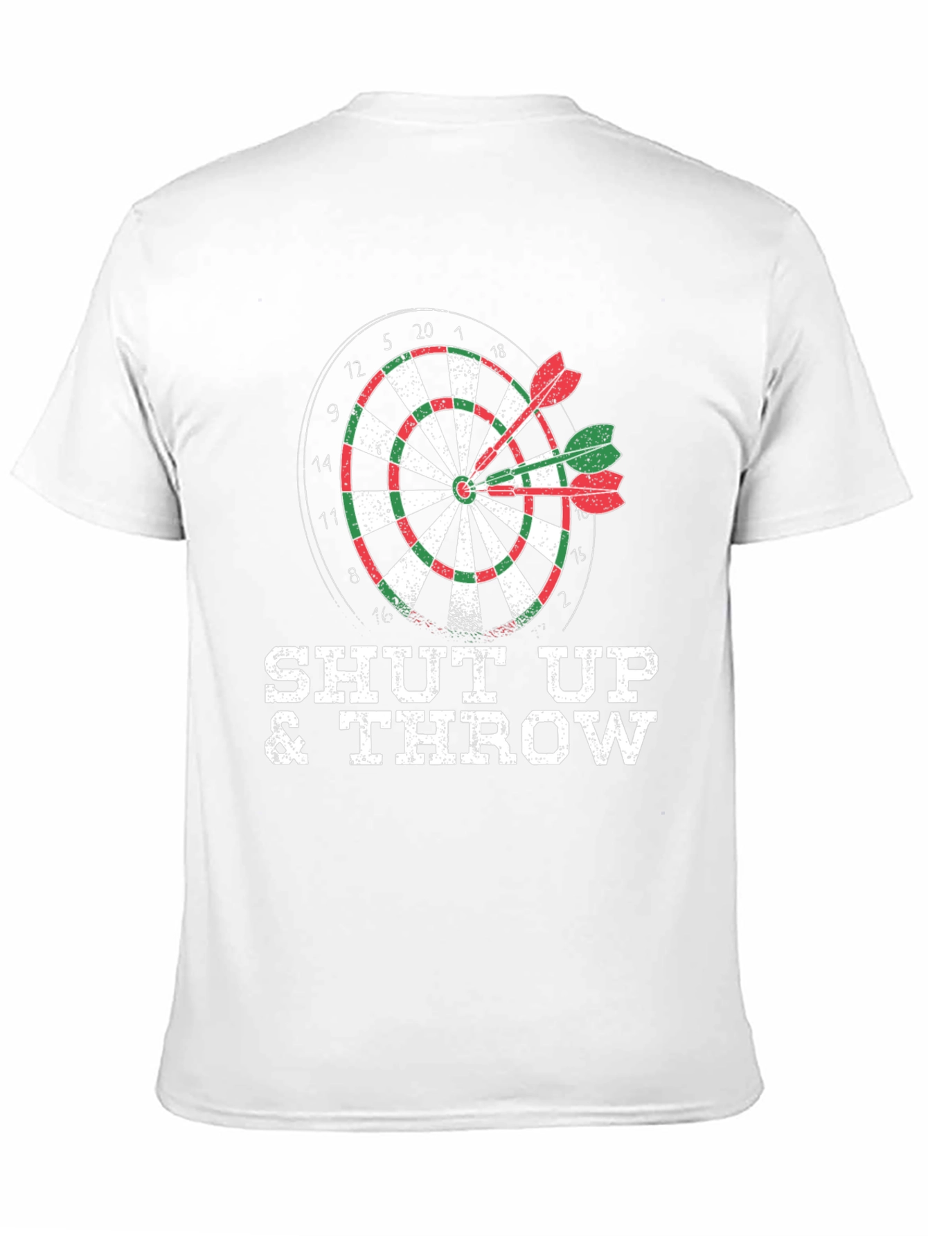 Shut Up & Throw Dart T-Shirt
