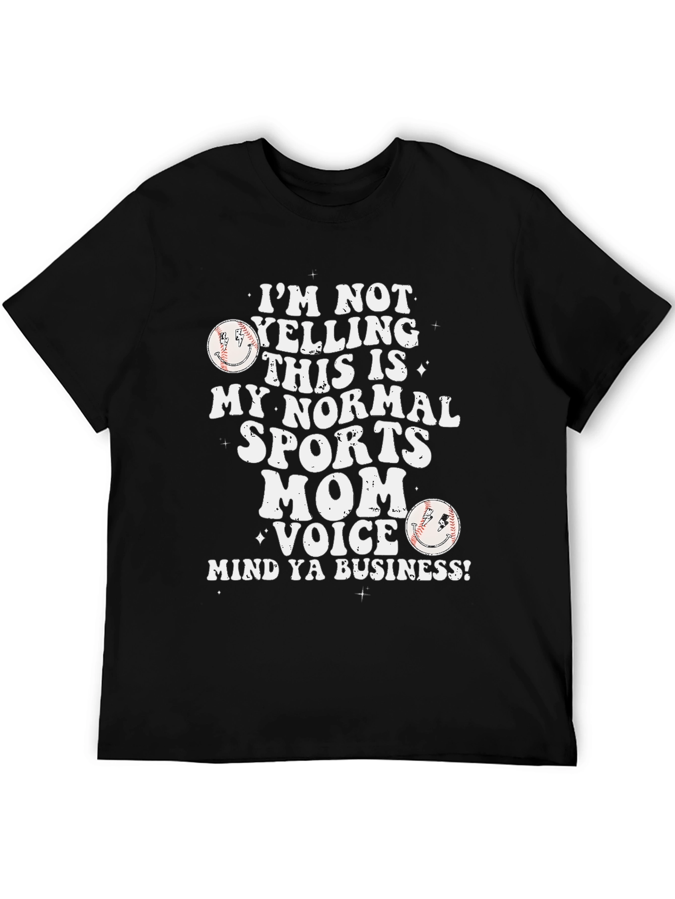 Sports Mom T-Shirt - Im Not Yelling Baseball