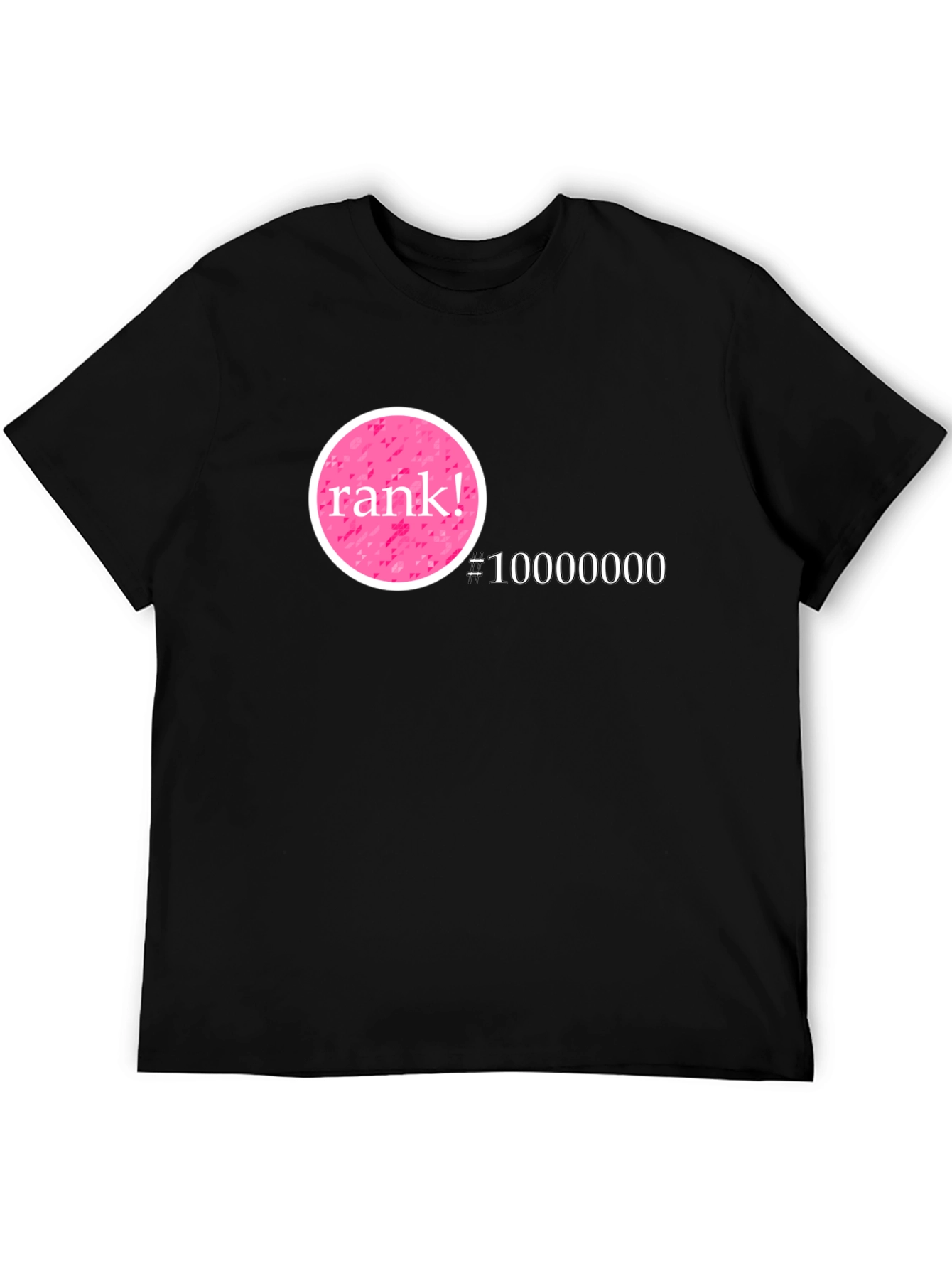 Rank! #10000000 Graphic T-Shirt - Black