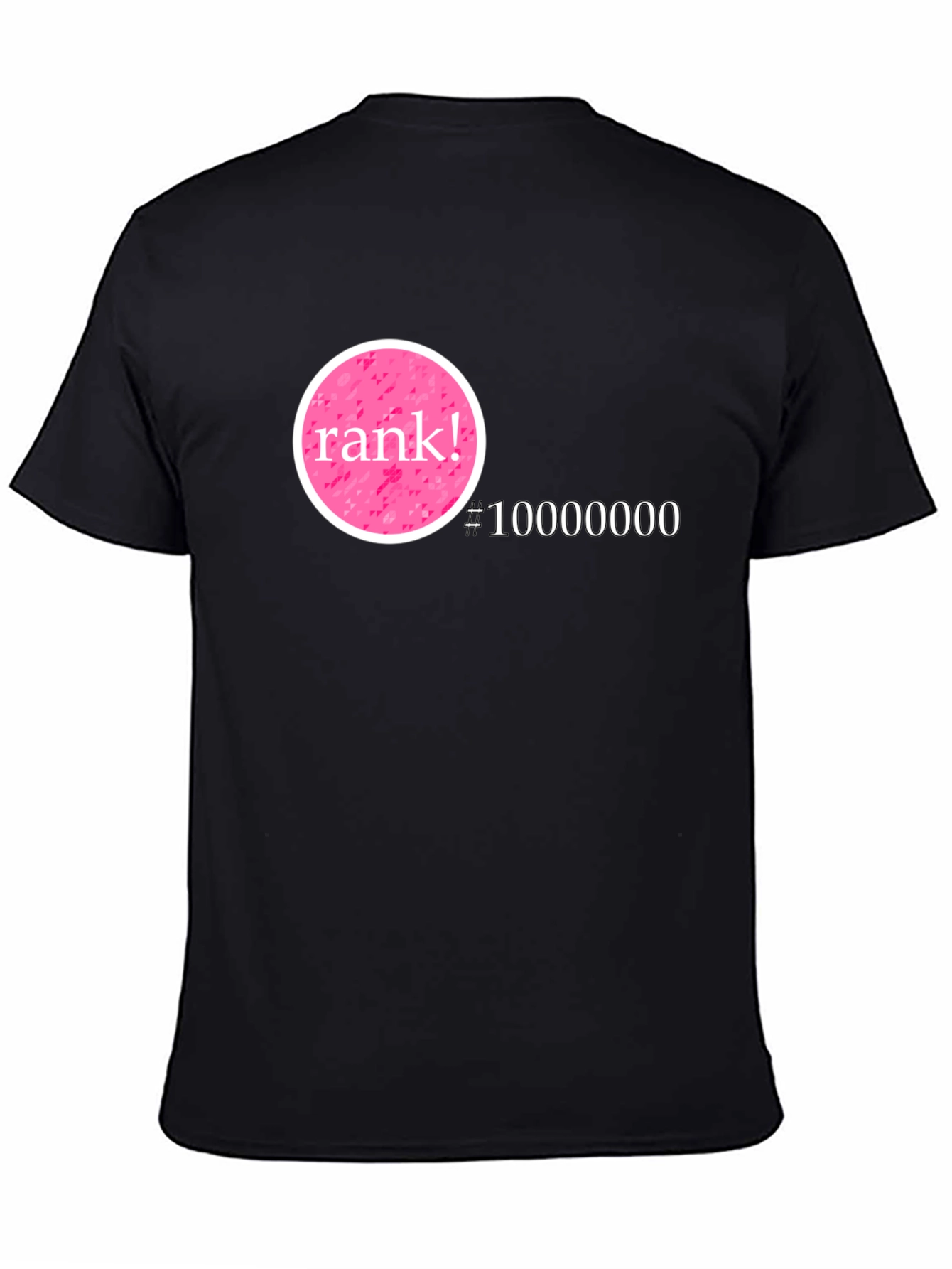 Rank! #10000000 Graphic T-Shirt - Black