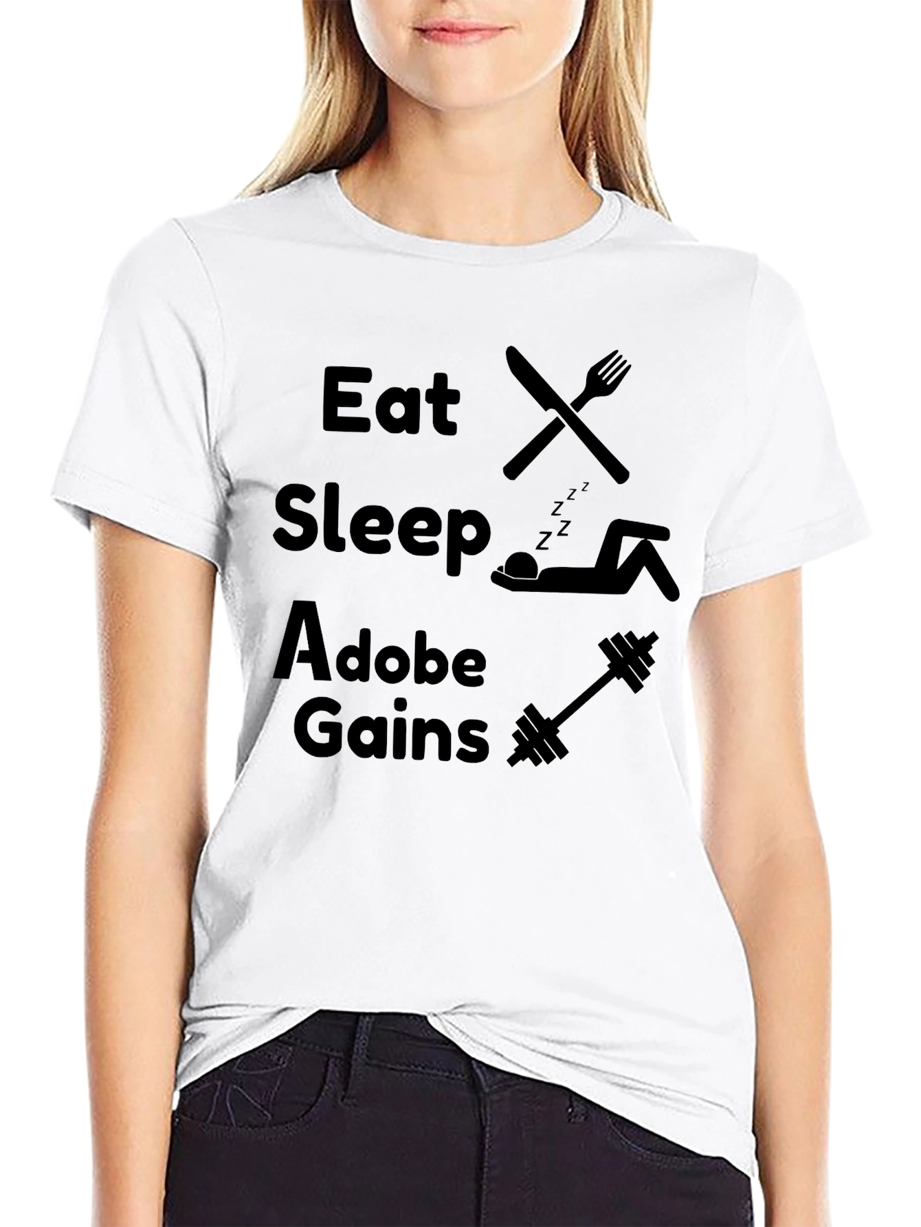 Eat Sleep Adobe Gains Graphic T-Shirt