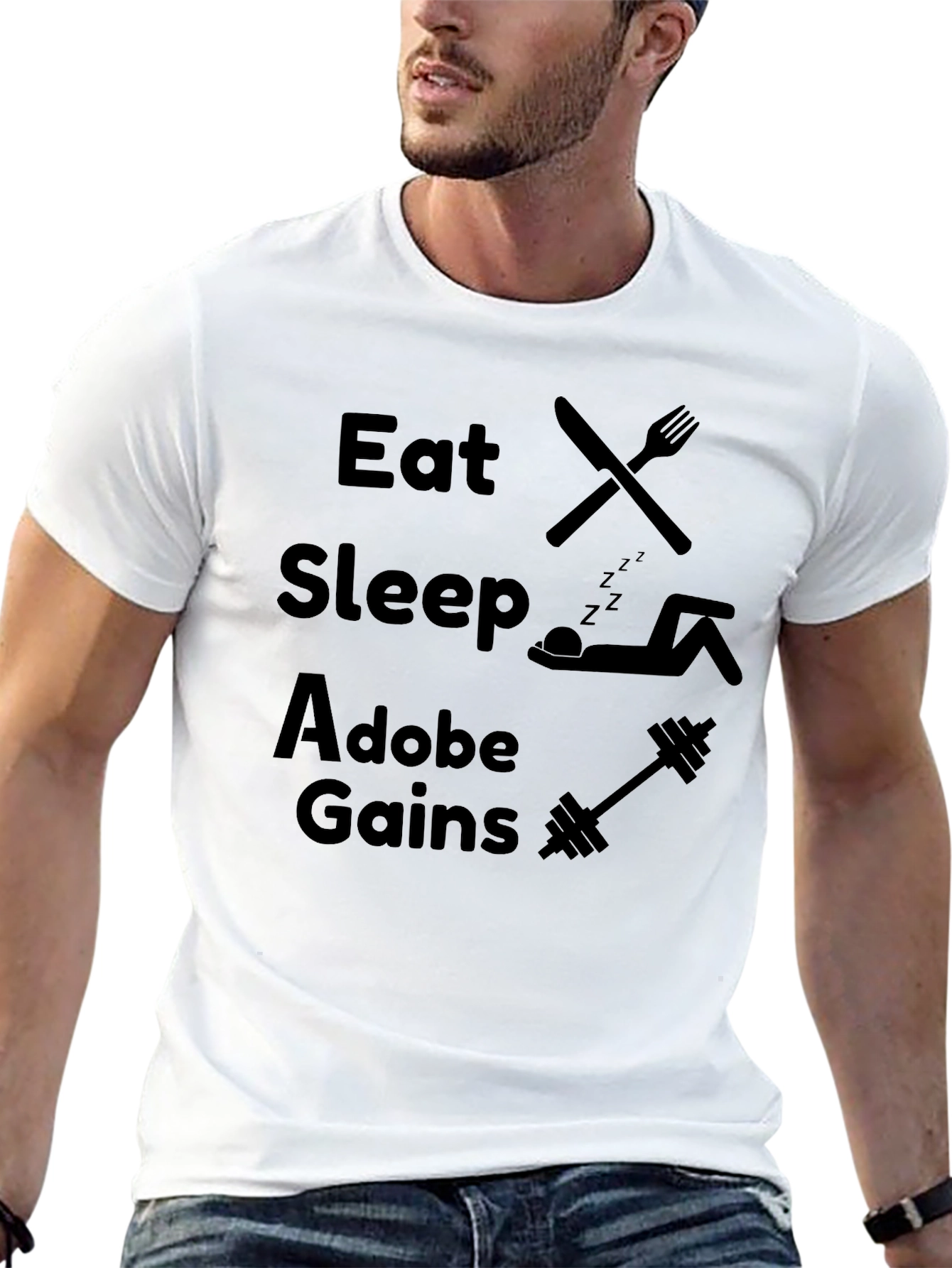 Eat Sleep Adobe Gains Graphic T-Shirt