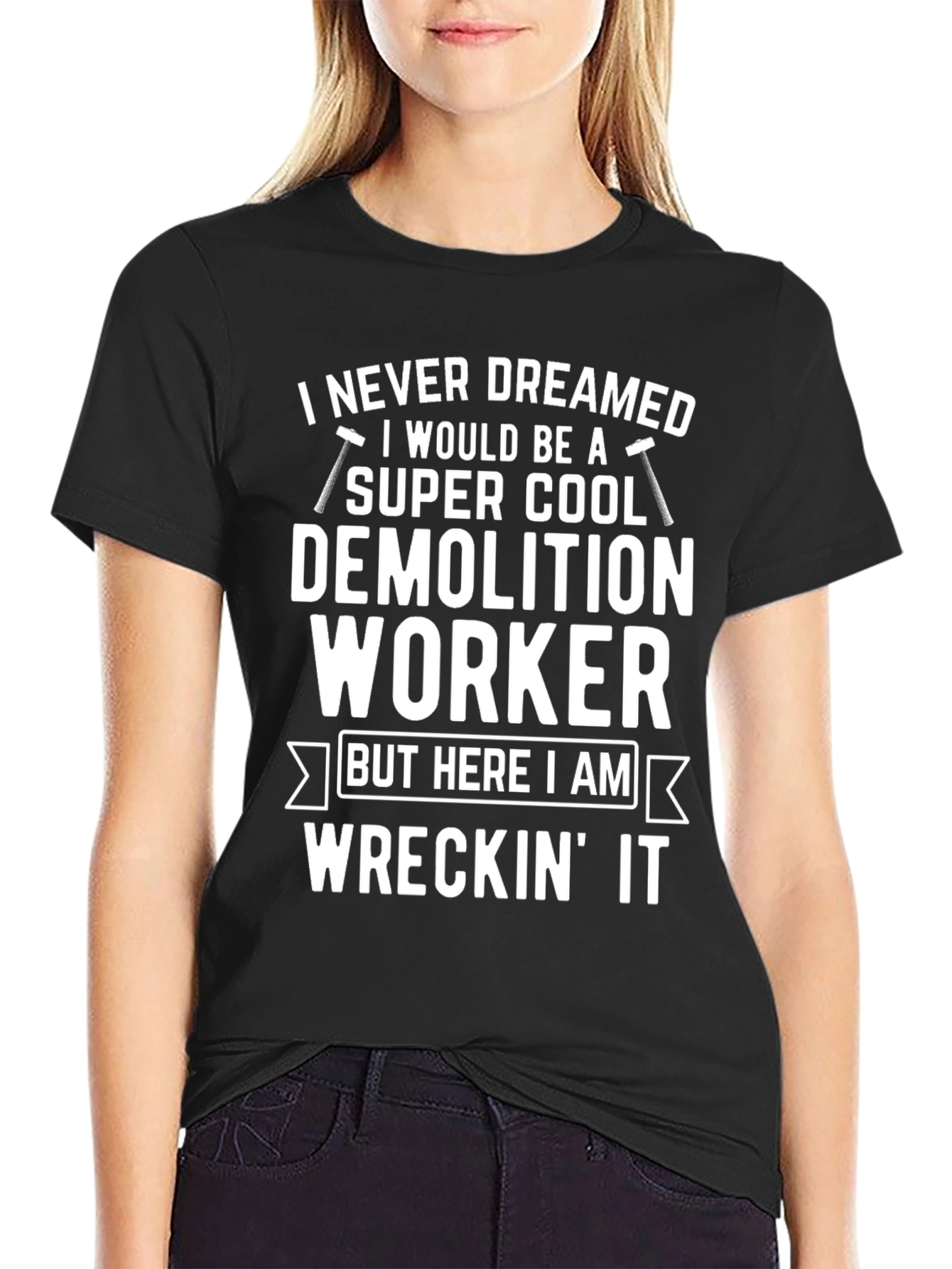 Demolition Worker T-Shirt: Super Cool & Wreckin It!