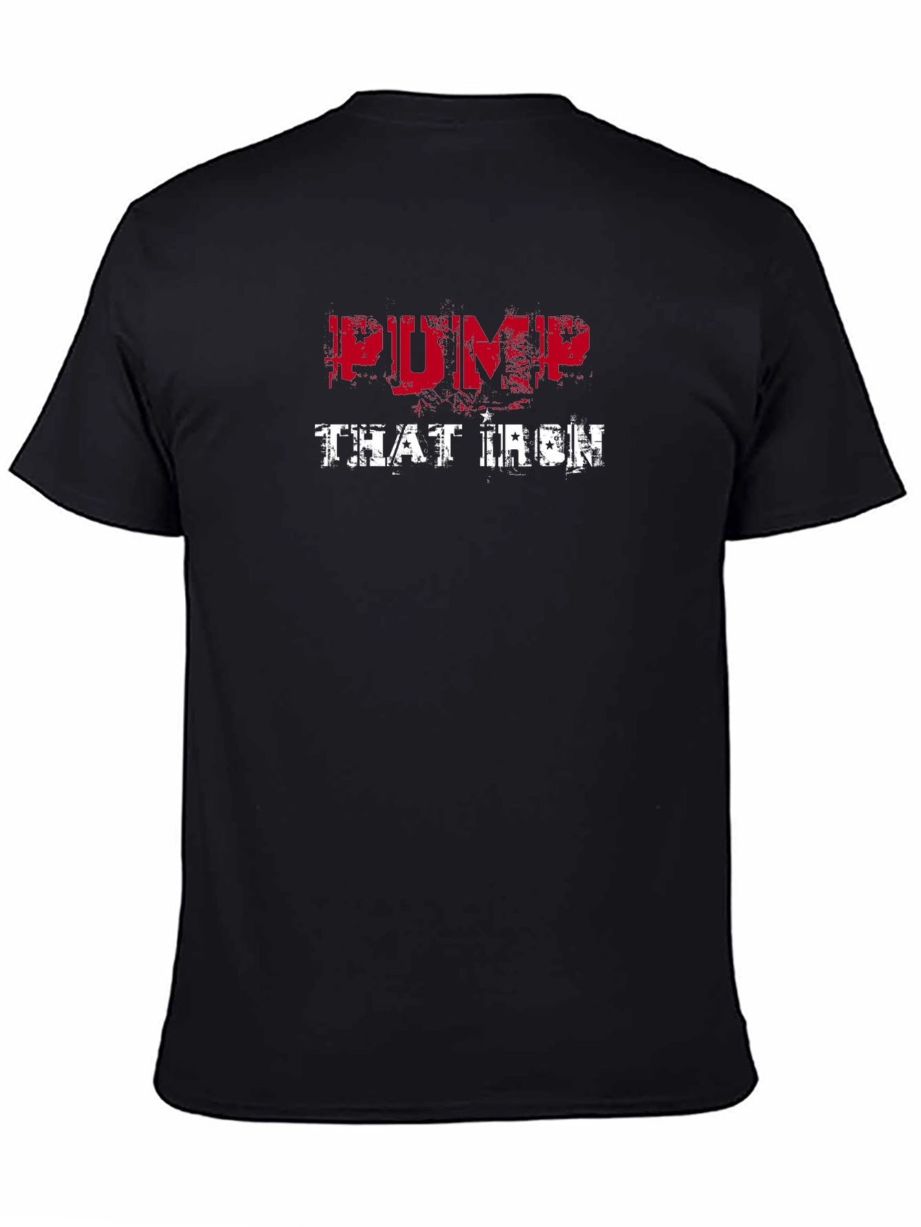 Pump That Iron Black T-Shirt