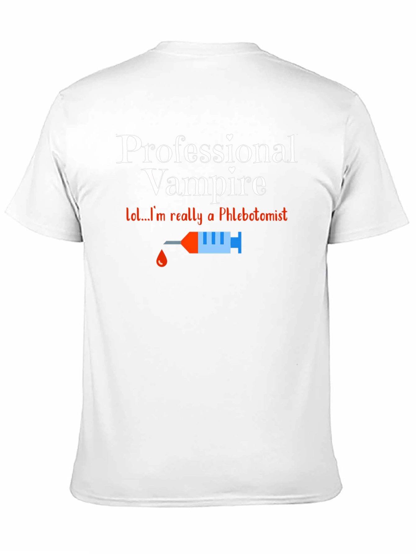 Funny Professional Vampire Phlebotomist T-Shirt