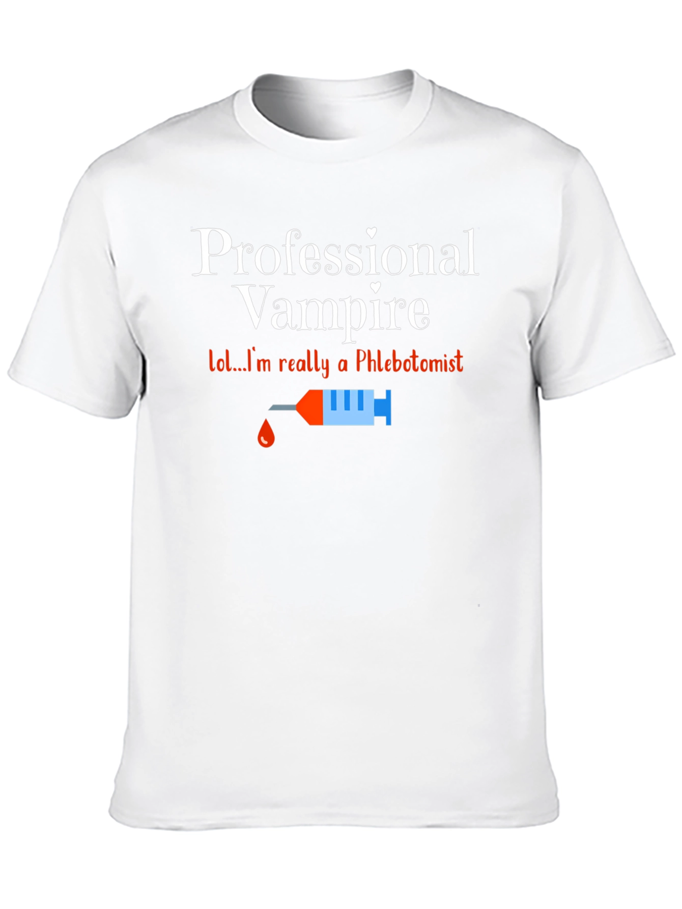 Funny Professional Vampire Phlebotomist T-Shirt