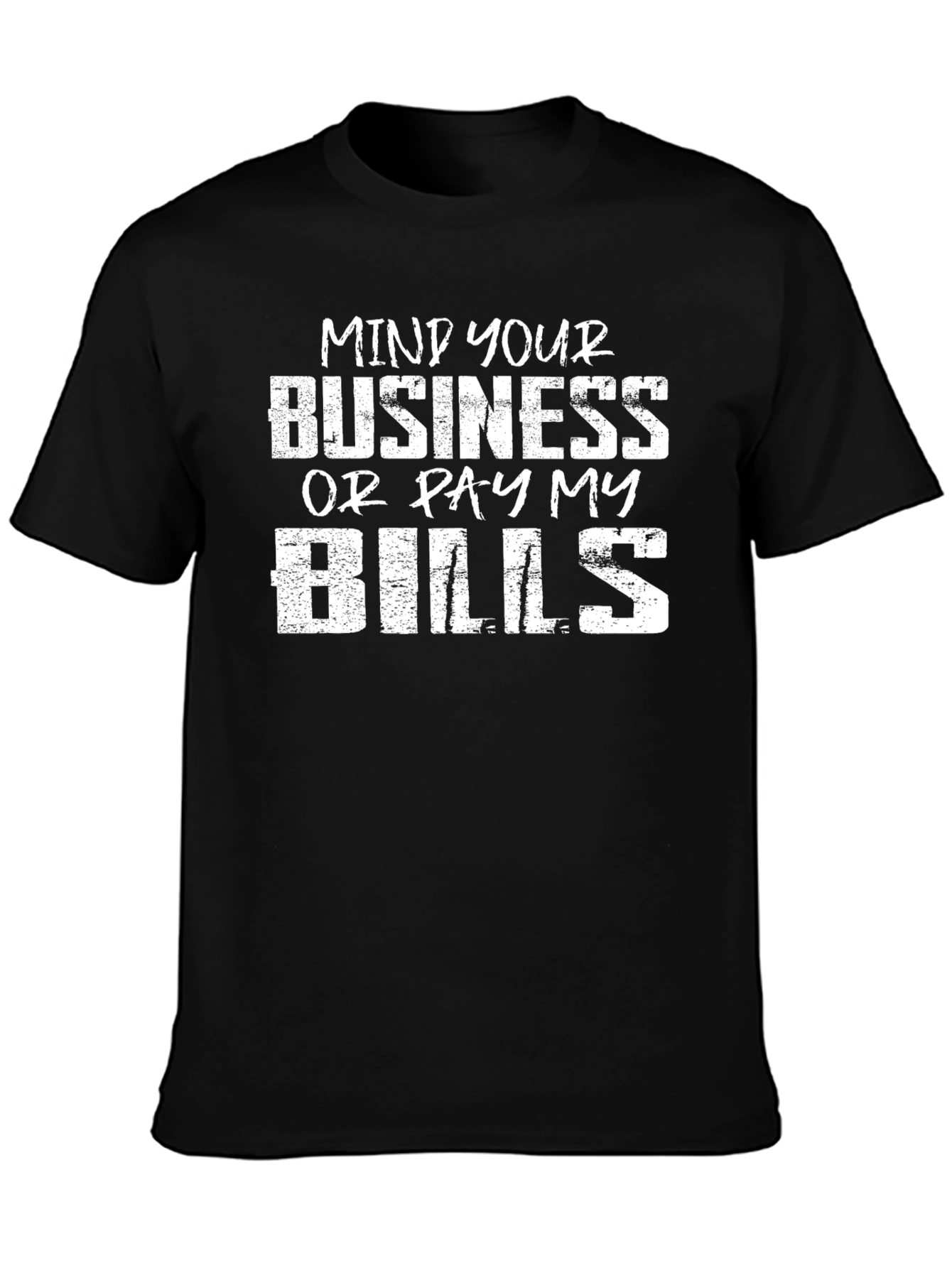 Mind Your Business Graphic Tee