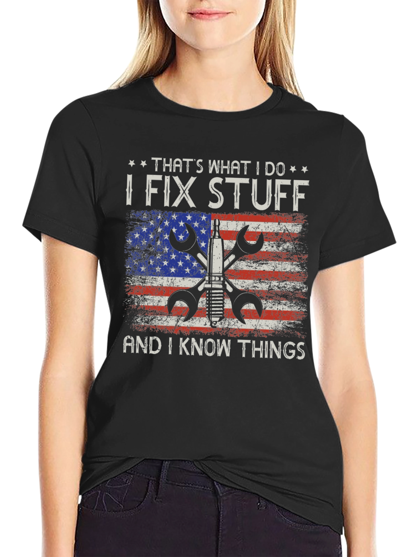 I Fix Stuff and I Know Things T-Shirt