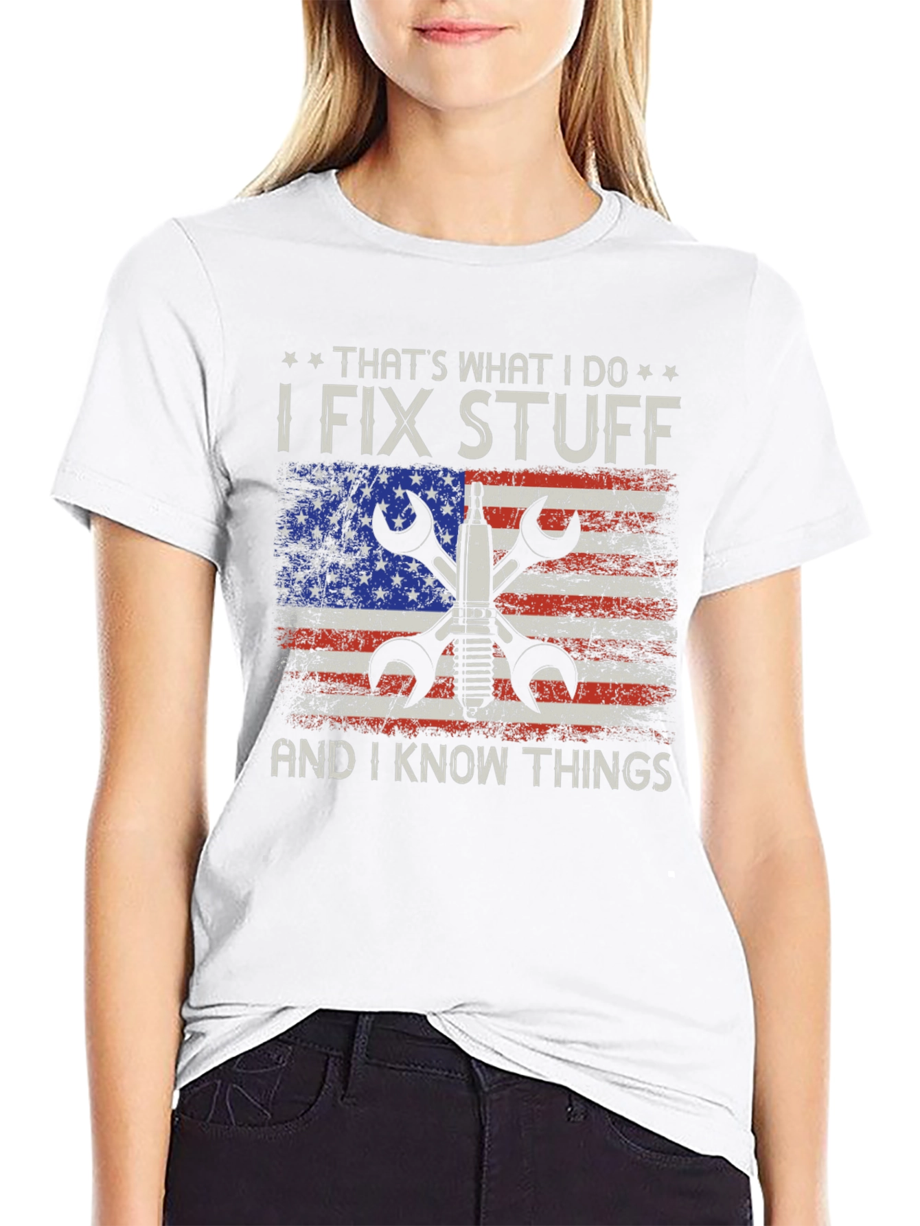 I Fix Stuff and I Know Things T-Shirt