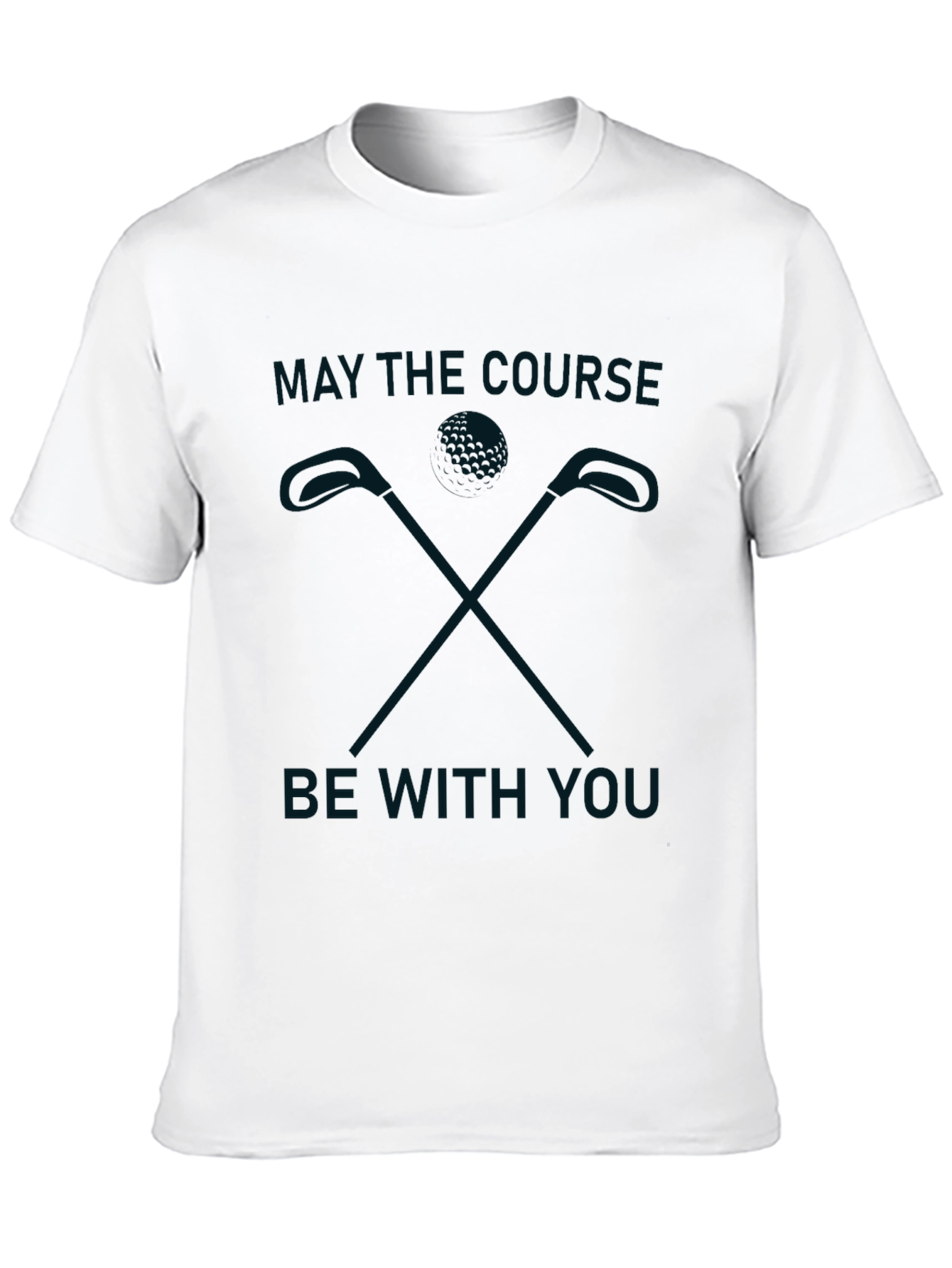 Golf T-Shirt - May the Course Be With You