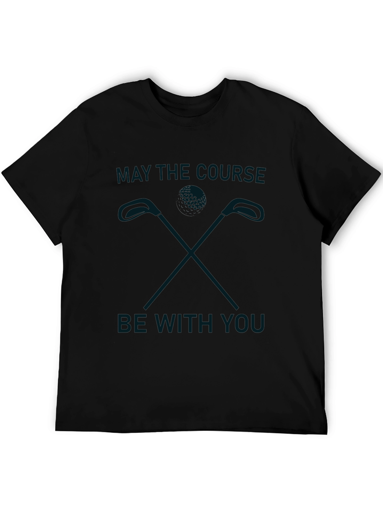 Golf T-Shirt - May the Course Be With You