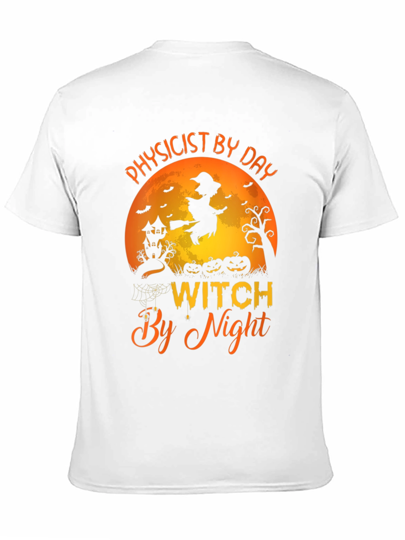 Physicist By Day Witch By Night Halloween T-Shirt
