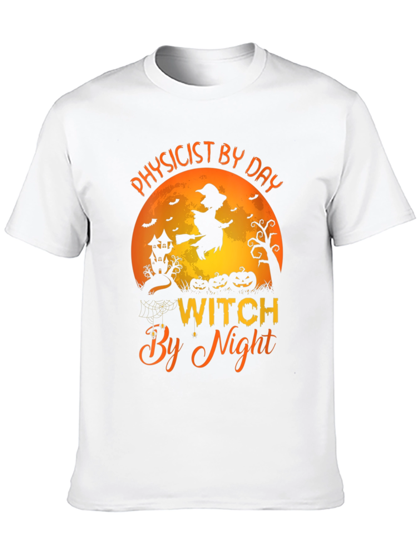 Physicist By Day Witch By Night Halloween T-Shirt