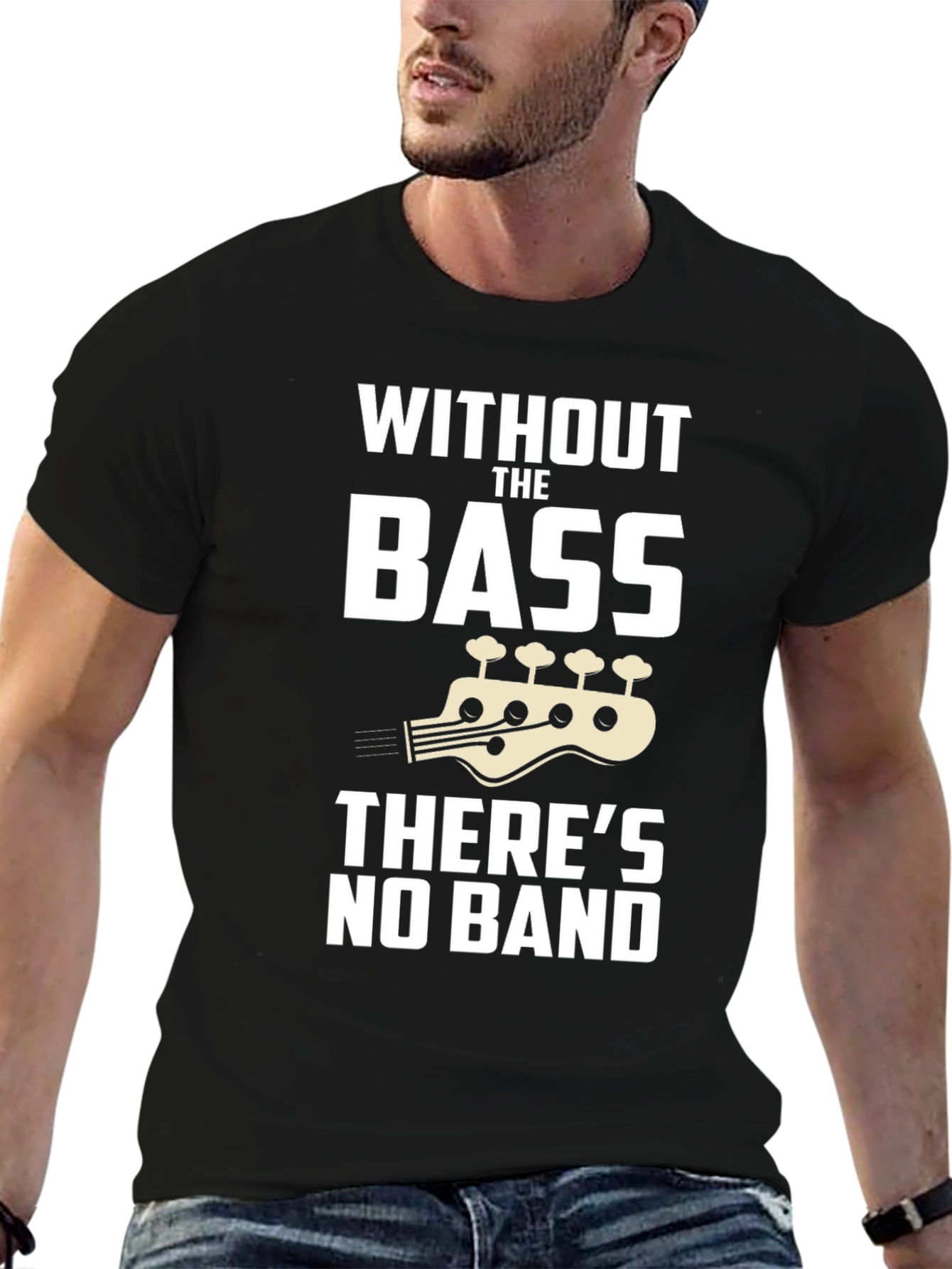 Without The Bass Theres No Band T-Shirt