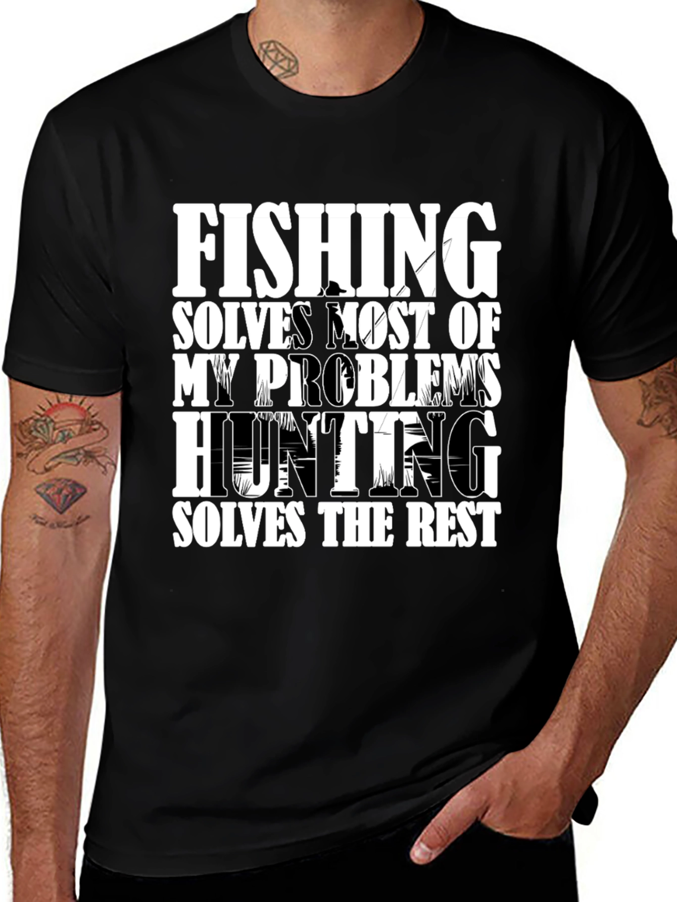 Fishing and Hunting Problems Solved T-Shirt