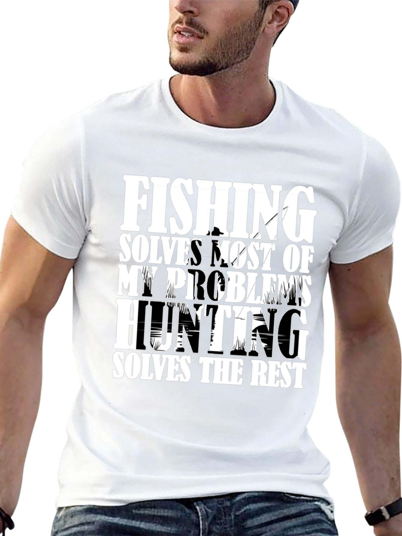 Fishing and Hunting Problems Solved T-Shirt