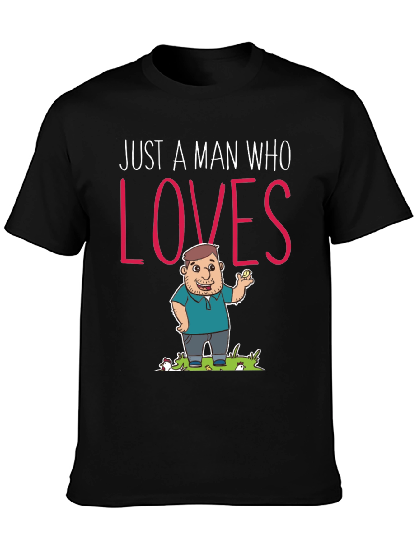 Chicken Lover T-Shirt - Funny Chicken Design