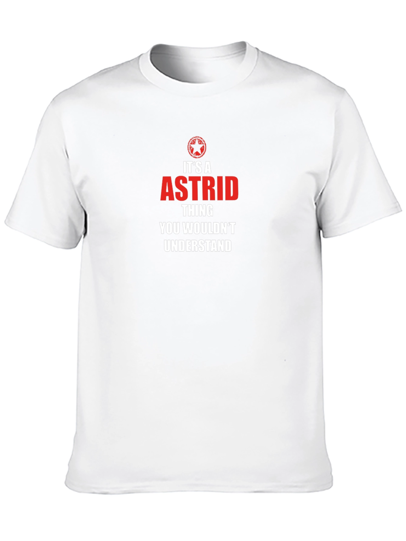 Its a Astrid Thing T-Shirt - Funny Name Tee