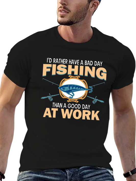 Fishing T-Shirt - Bad Day Fishing Beats Good Day Work