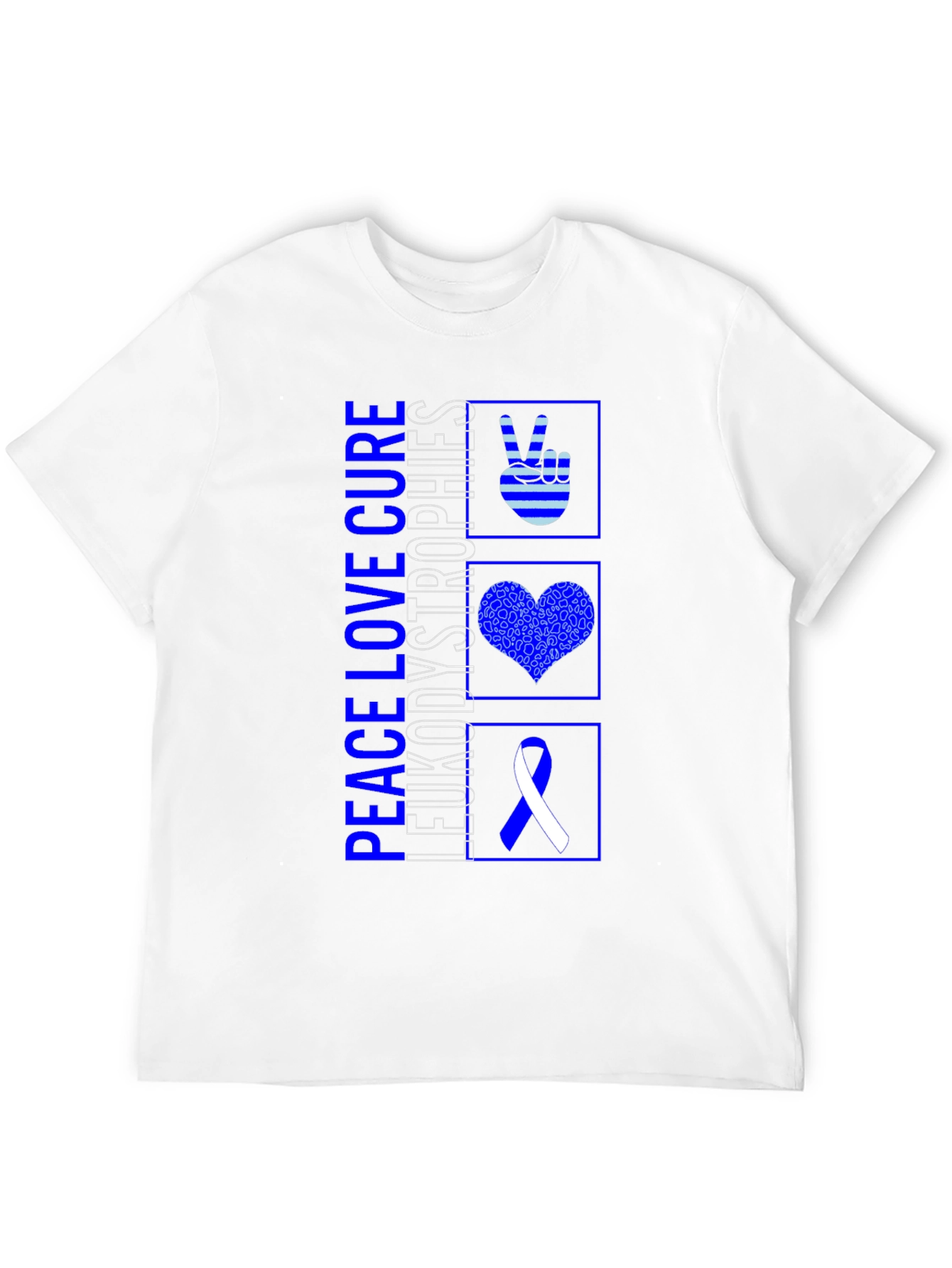 Peace Love Cure Leukodystrophies T-Shirt