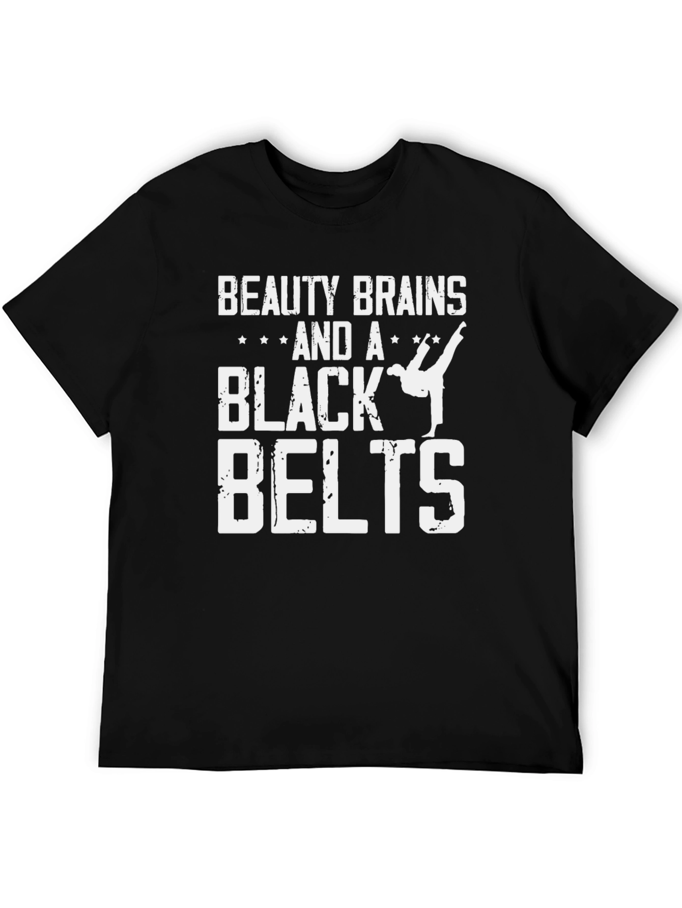Beauty Brains and Black Belts T-Shirt