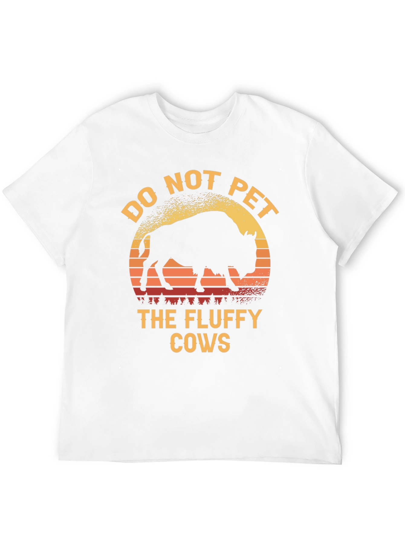 Do Not Pet the Fluffy Cows T-Shirt Bison Tee