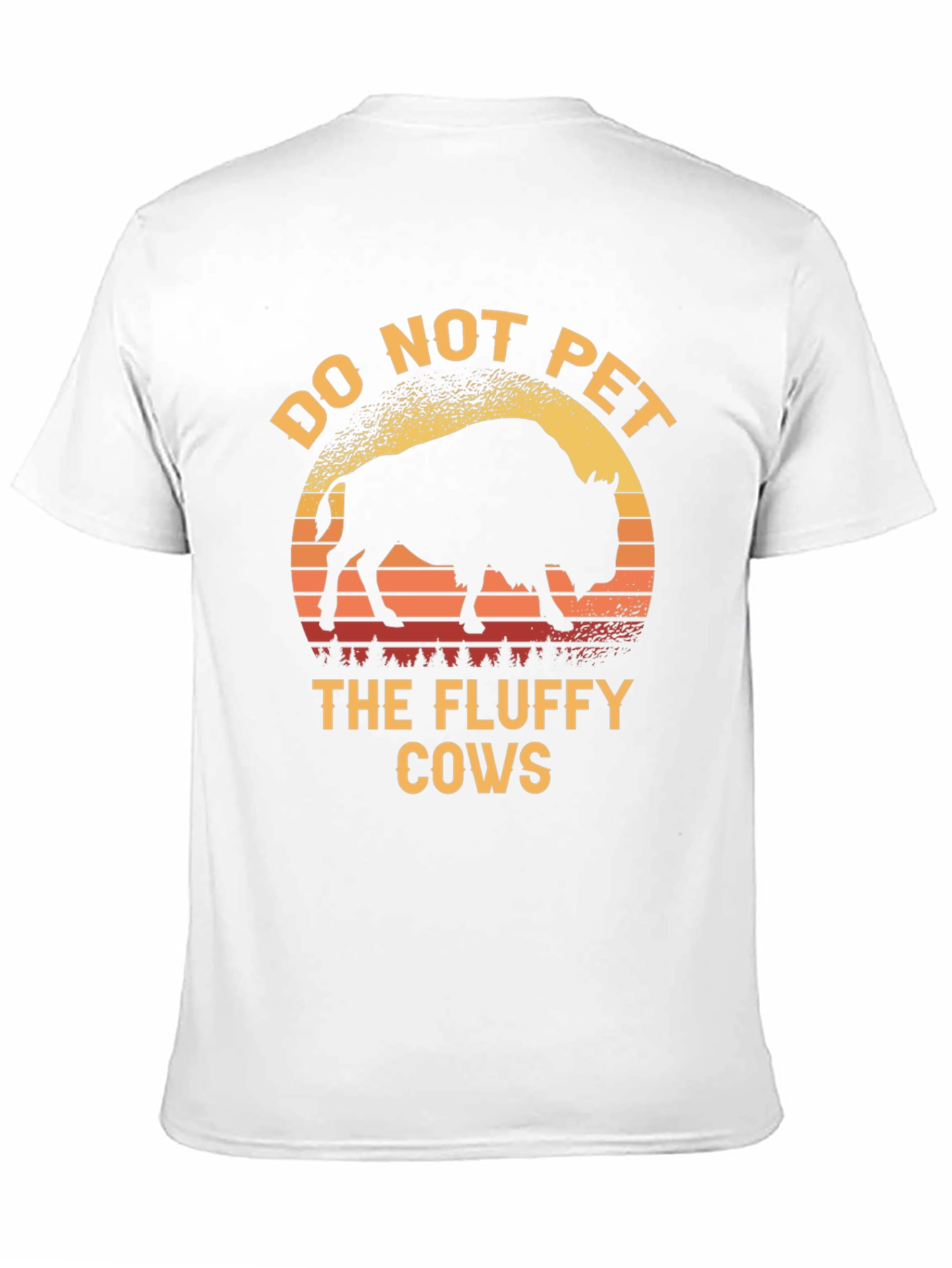 Do Not Pet the Fluffy Cows T-Shirt Bison Tee