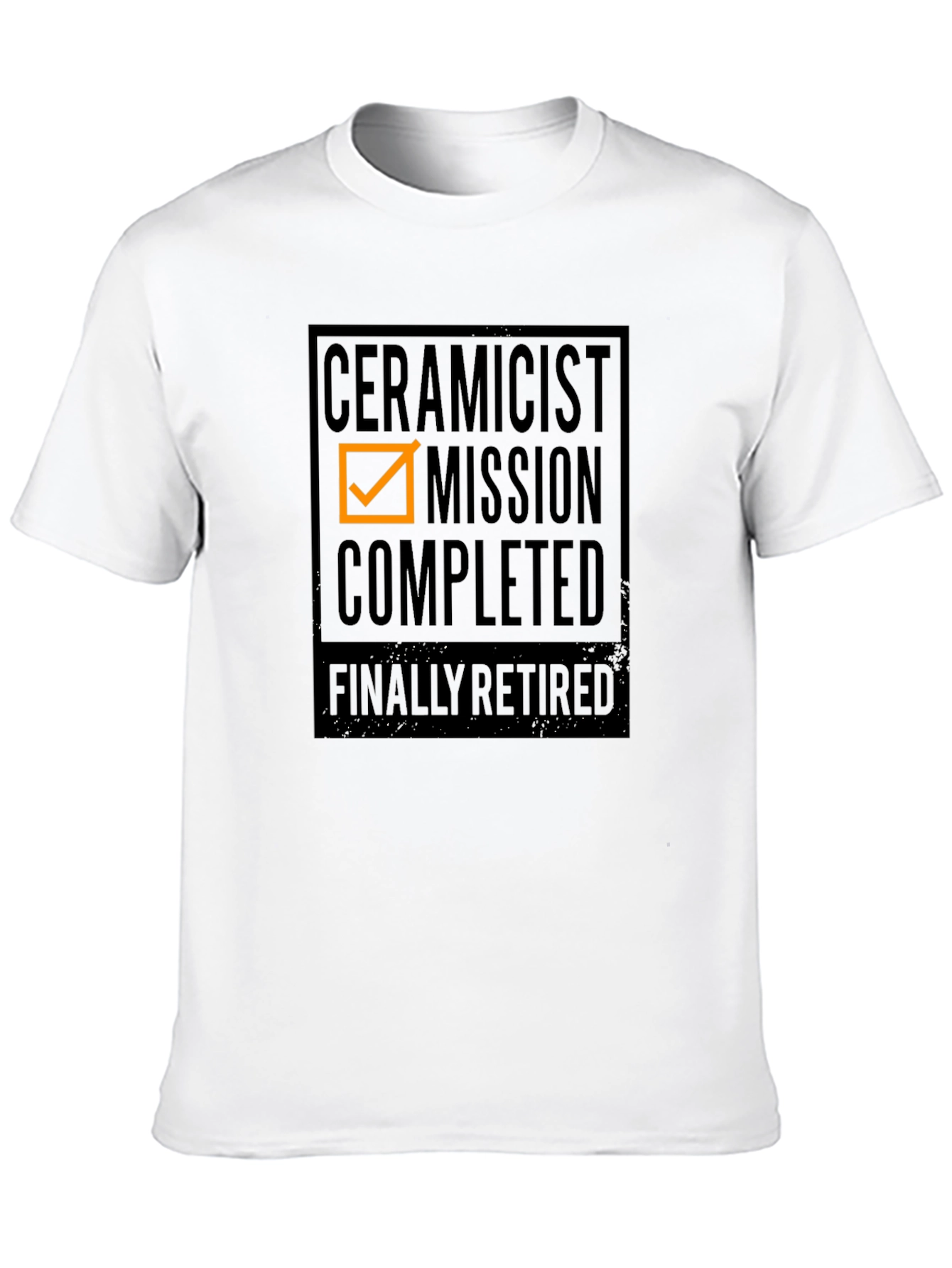 Ceramicist Mission Completed Retired Graphic Tee
