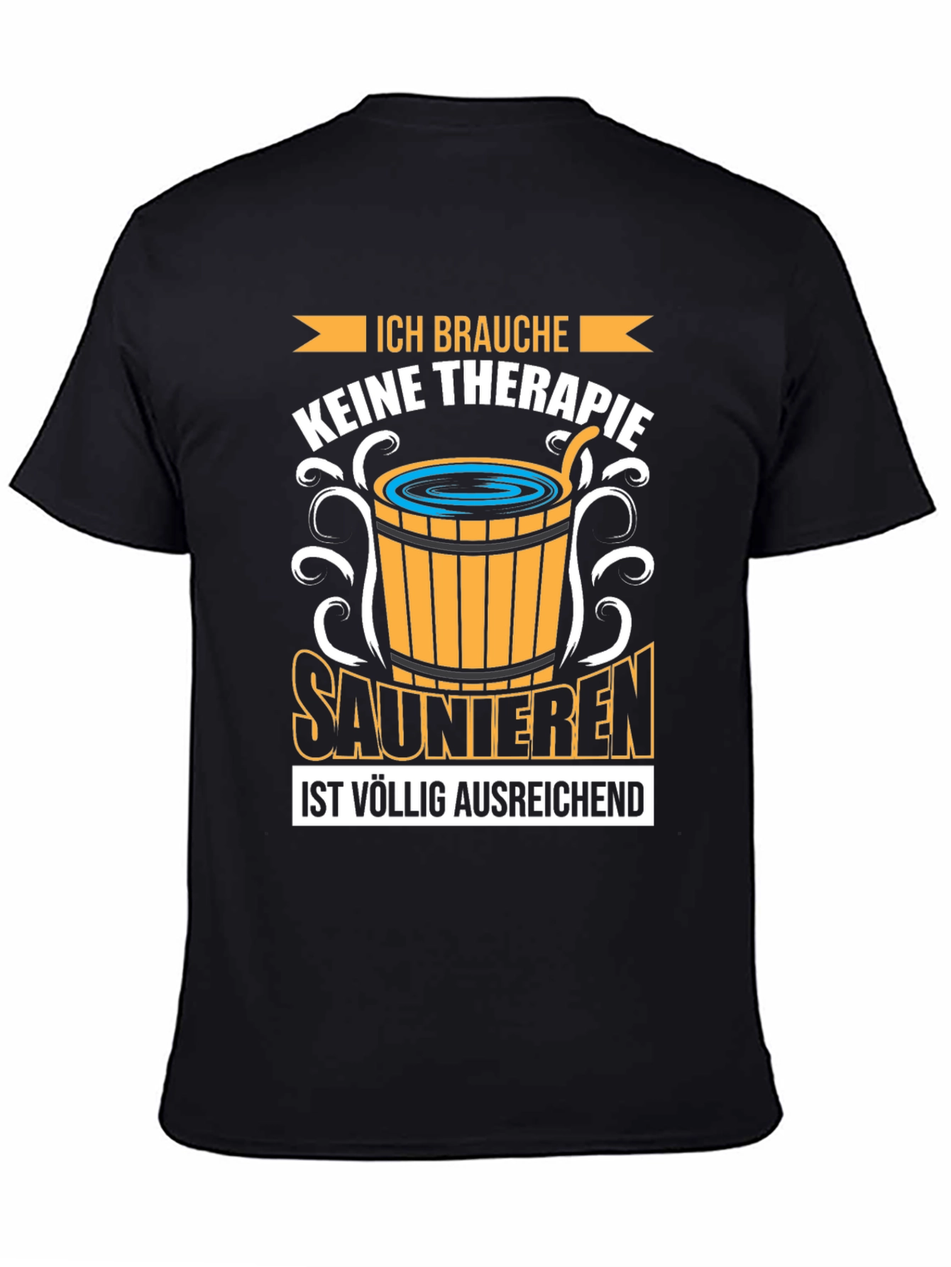 Sauna Therapy T-Shirt - Relax & Unwind