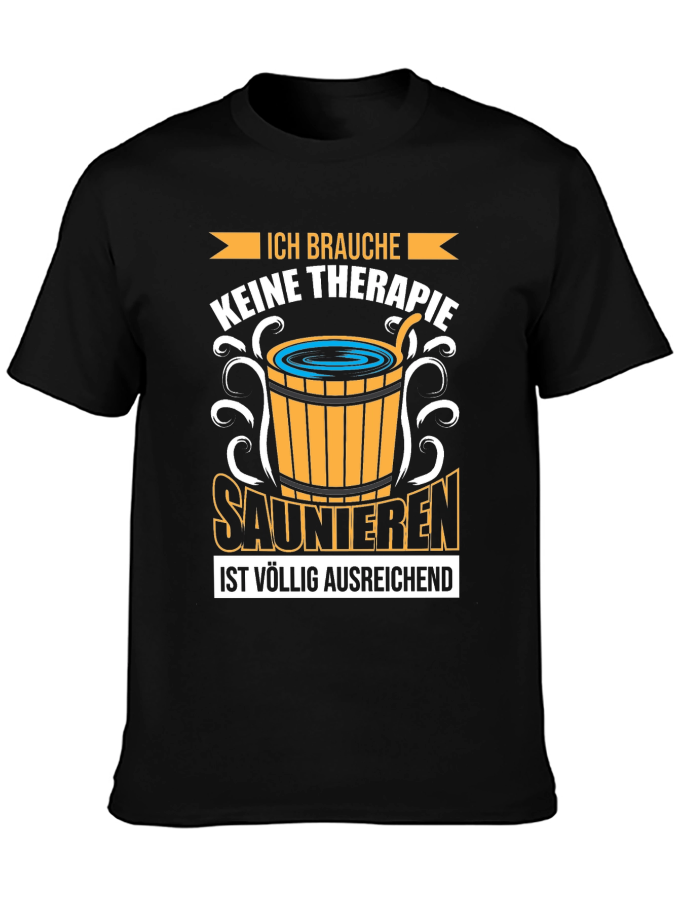 Sauna Therapy T-Shirt - Relax & Unwind