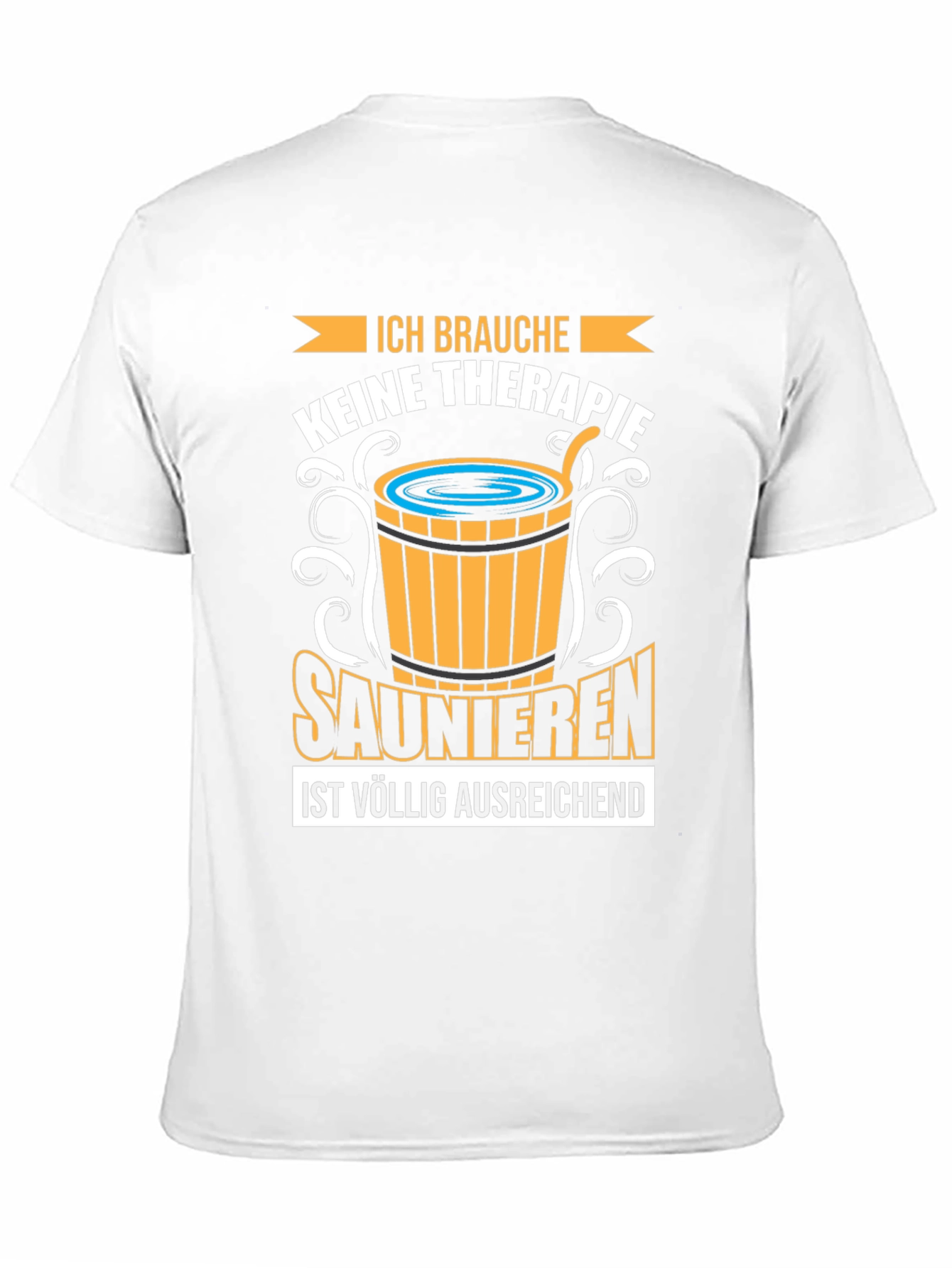Sauna Therapy T-Shirt - Relax & Unwind