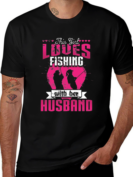 This Girl Loves Fishing with Her Husband T-Shirt