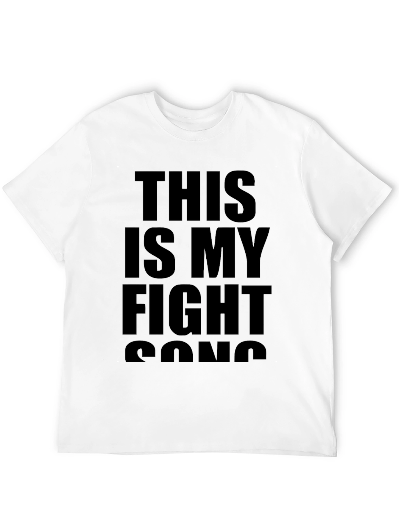 This Is My Fight Song Black T-Shirt