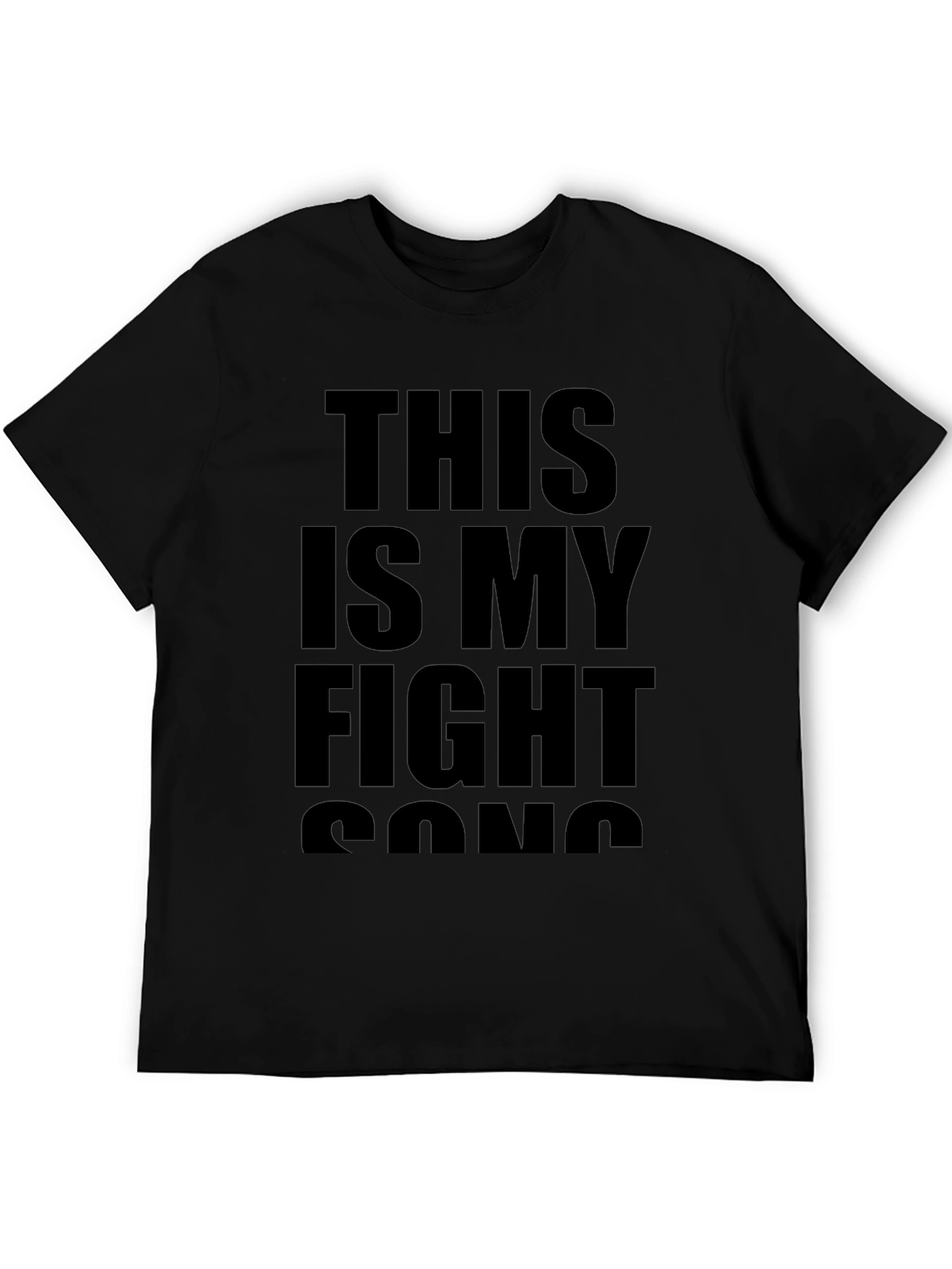 This Is My Fight Song Black T-Shirt
