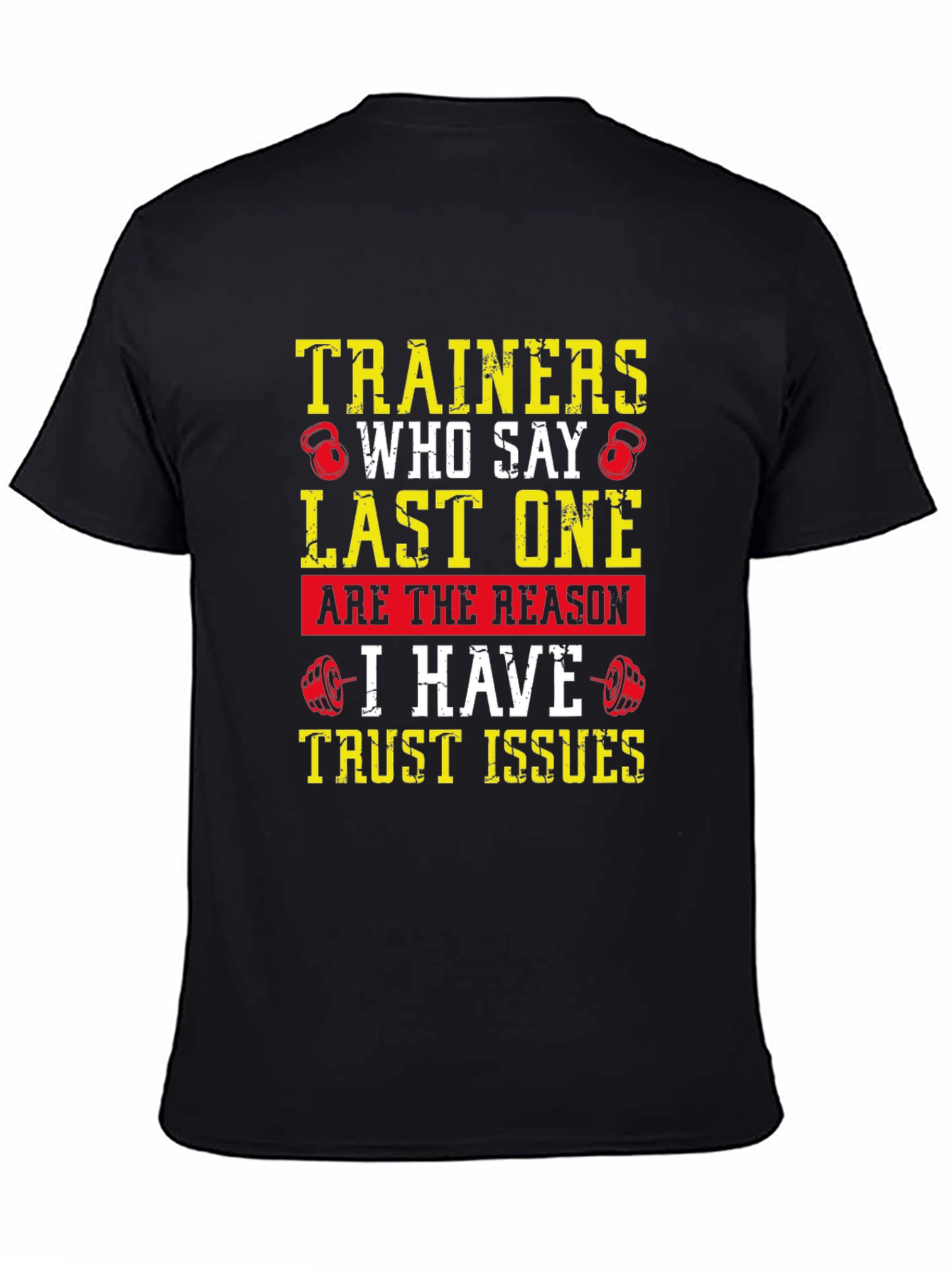 Trainers Trust Issues Graphic T-Shirt