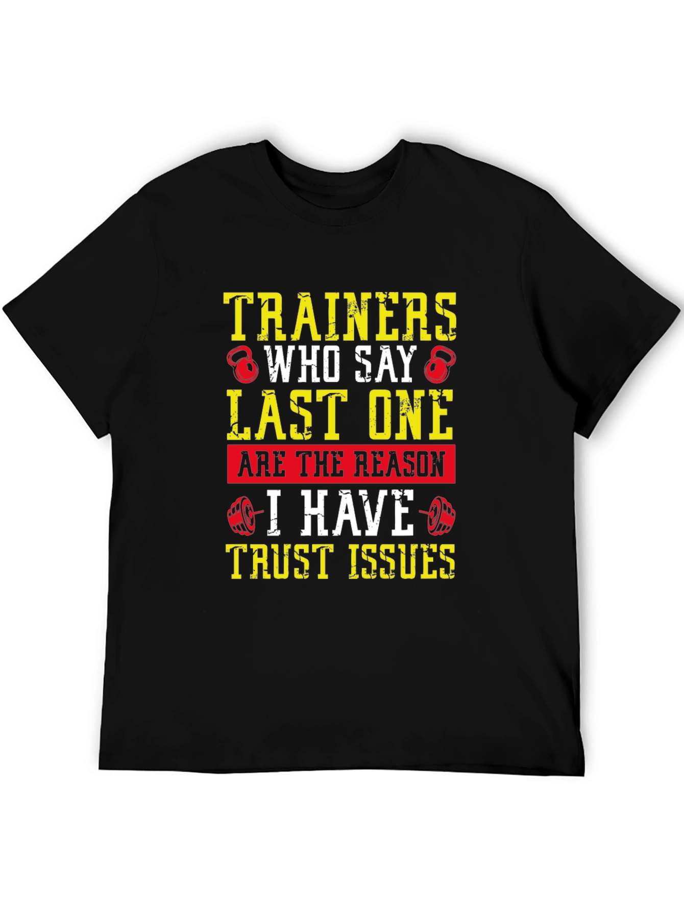 Trainers Trust Issues Graphic T-Shirt