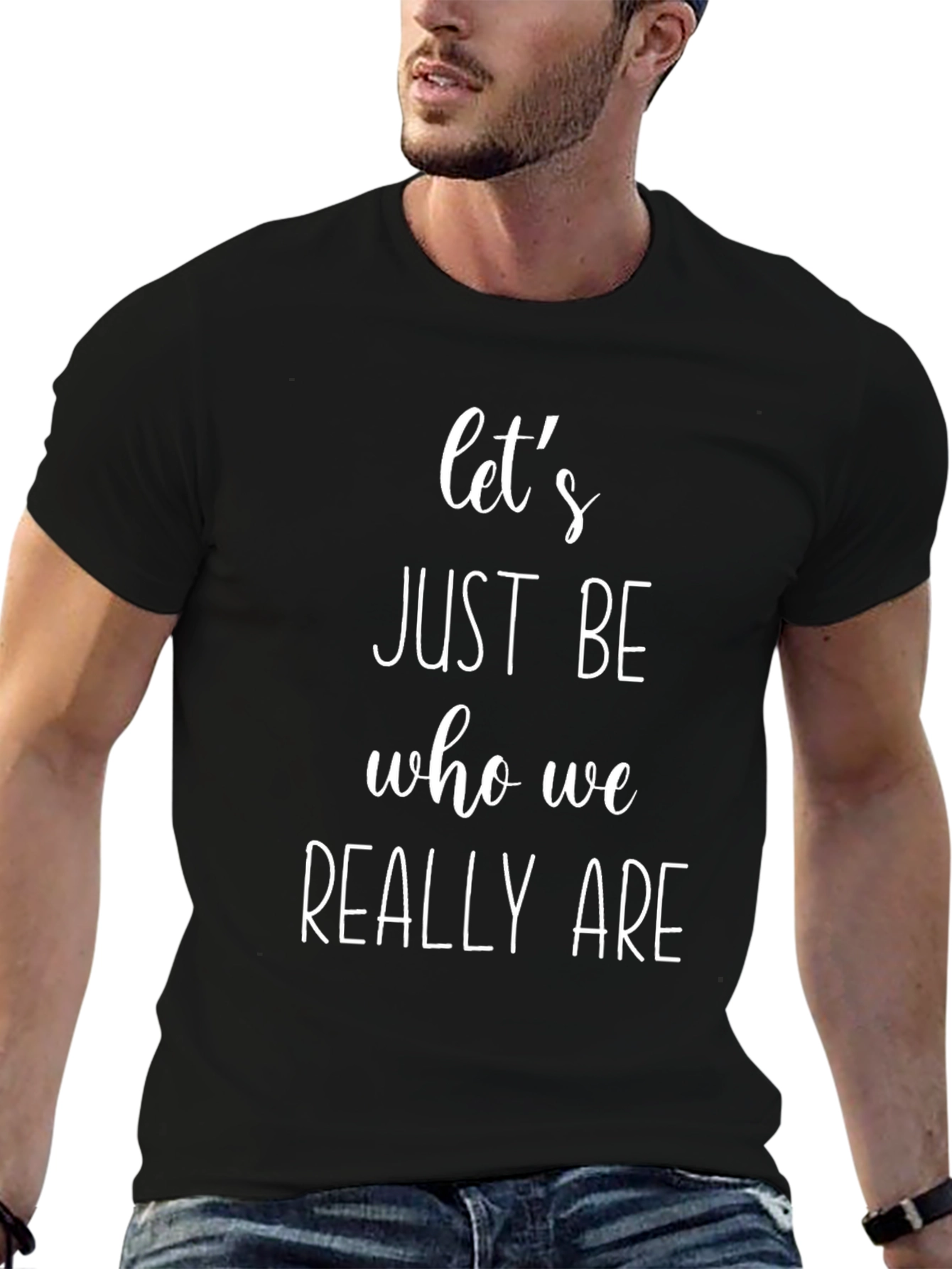 Lets Just Be Tee - Black Slogan T-Shirt