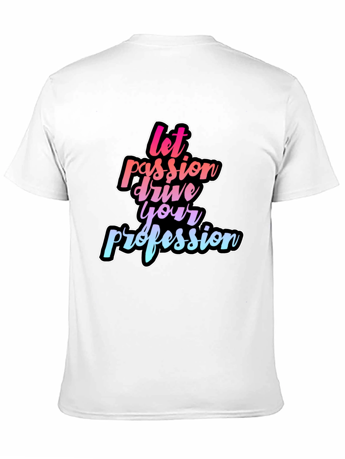 Passion Driven Profession Black Tee