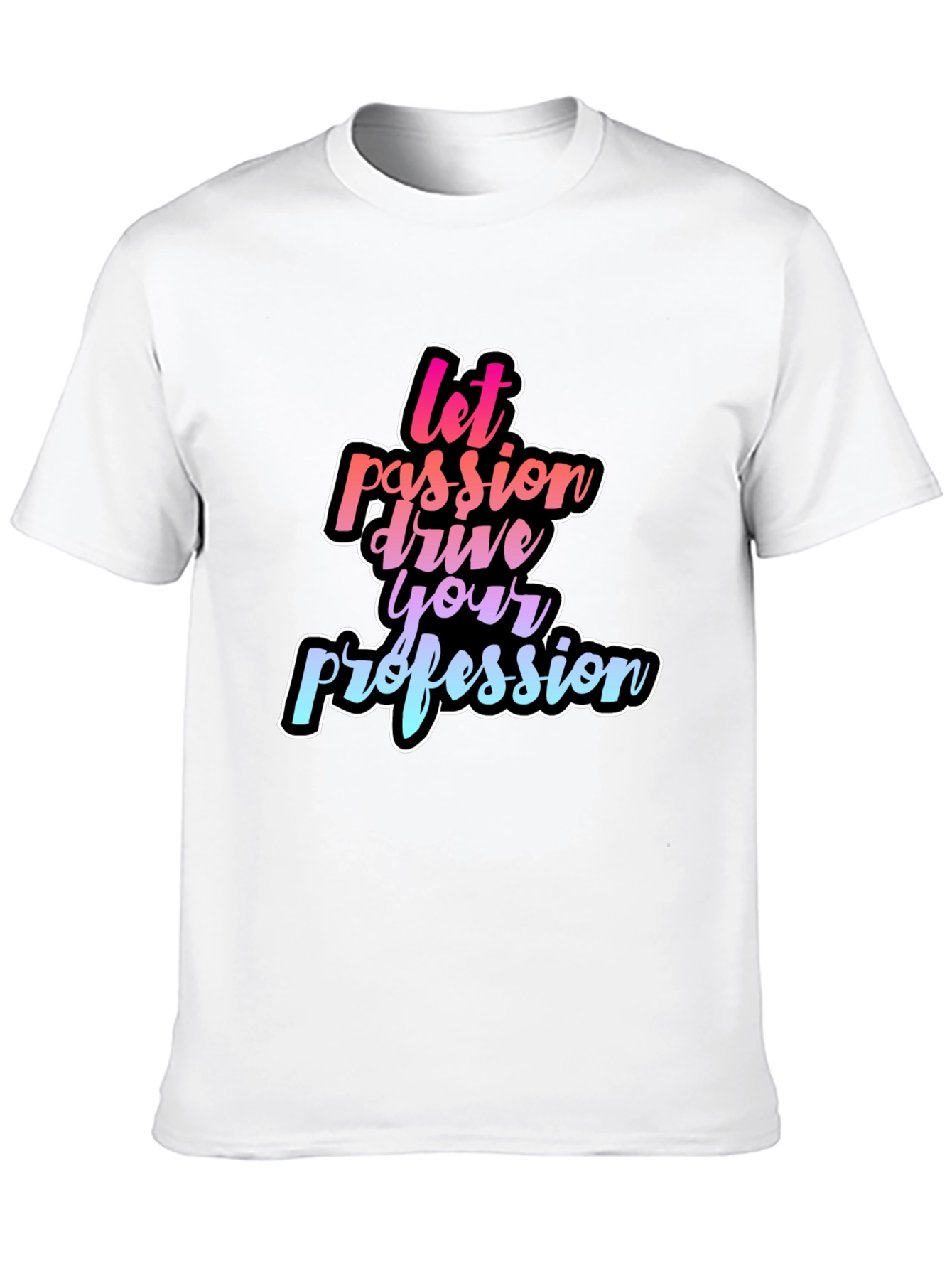 Passion Driven Profession Black Tee