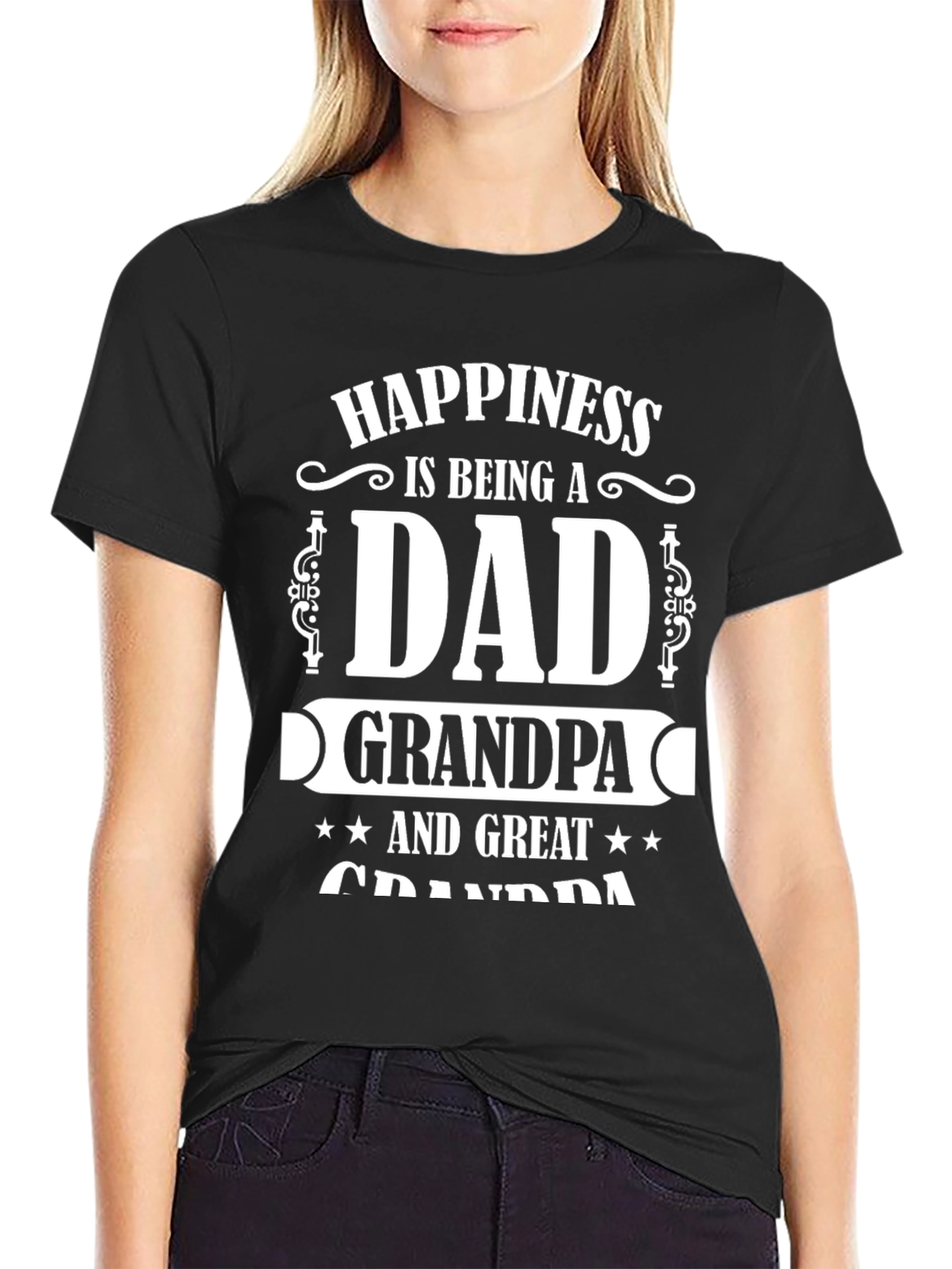 Happiness Dad Grandpa Great Grandpa T-Shirt