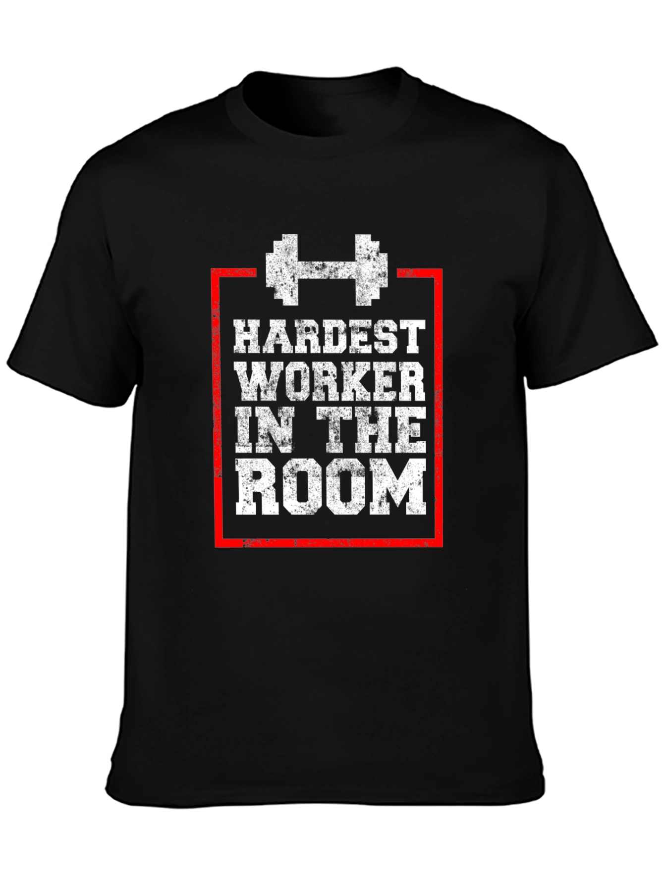 Hardest Worker in the Room Graphic Tee