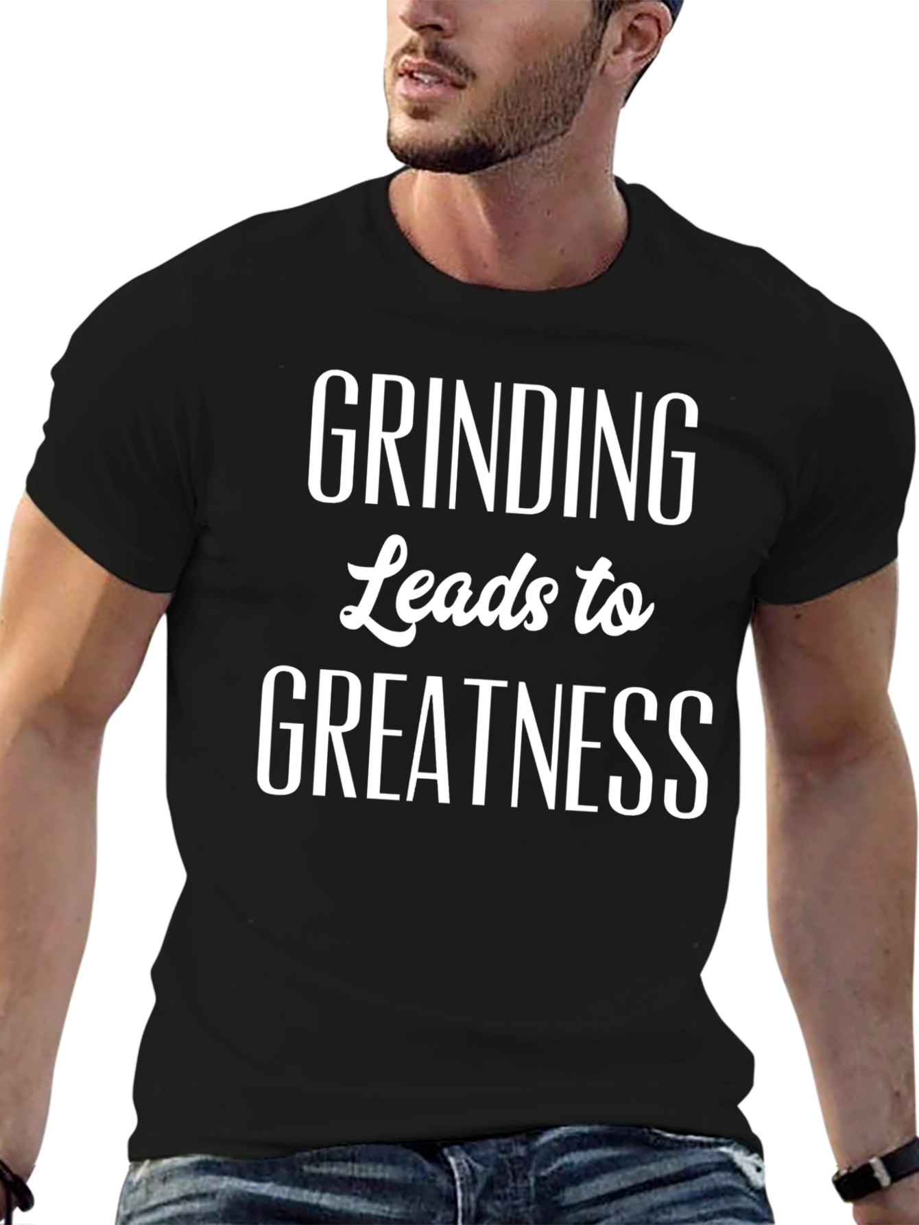 Grinding Leads to Greatness Black T-Shirt